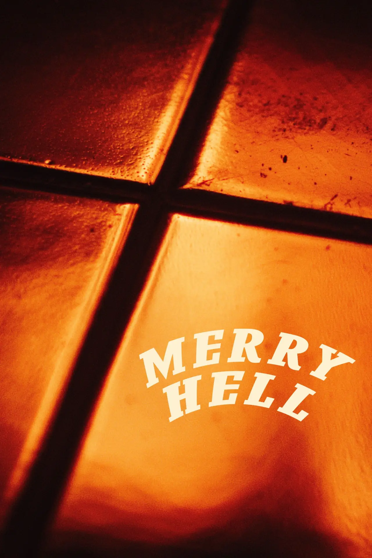 Постер до фільму "Merry Hell"