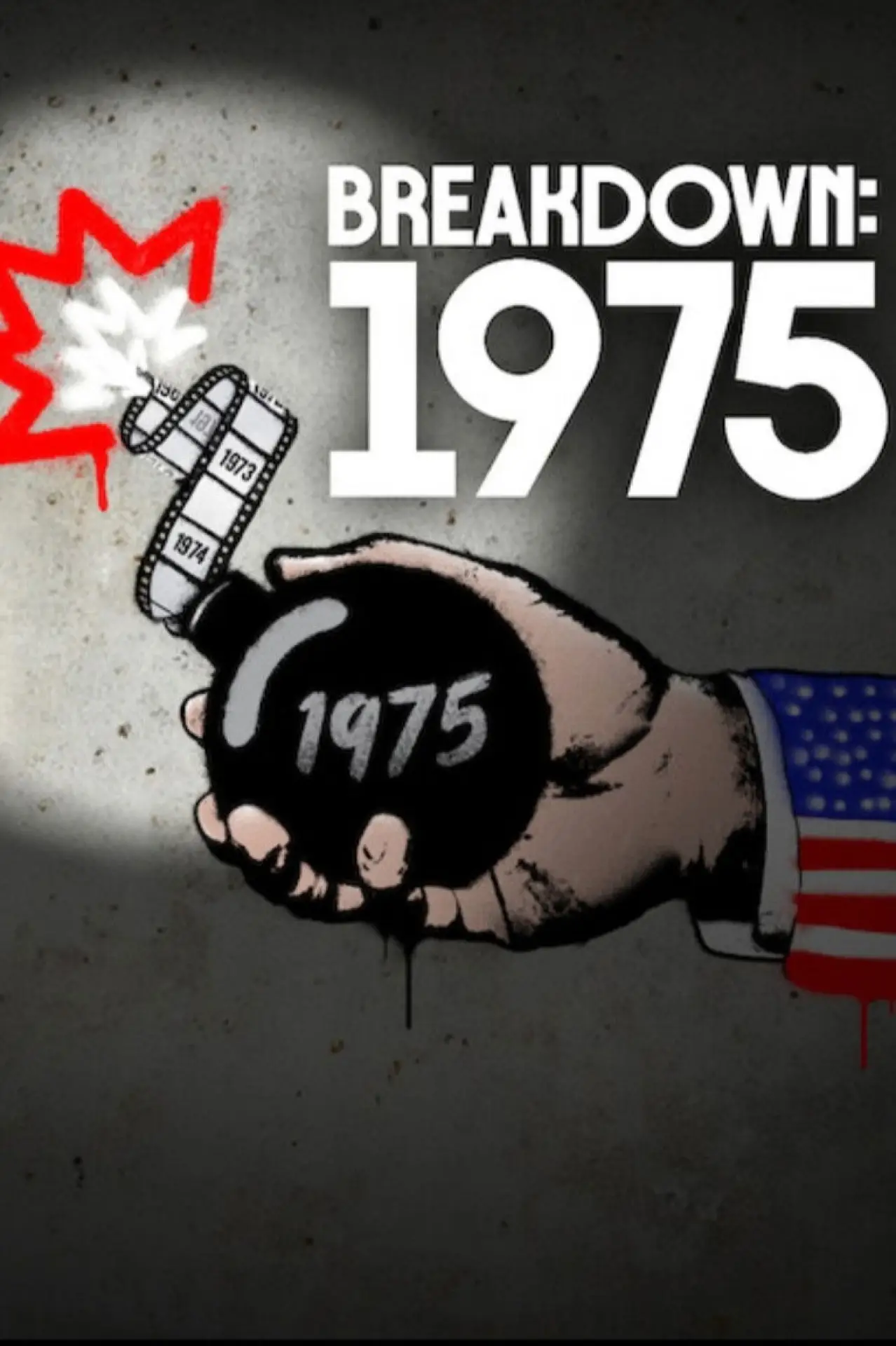 Постер до фільму "Breakdown: 1975"