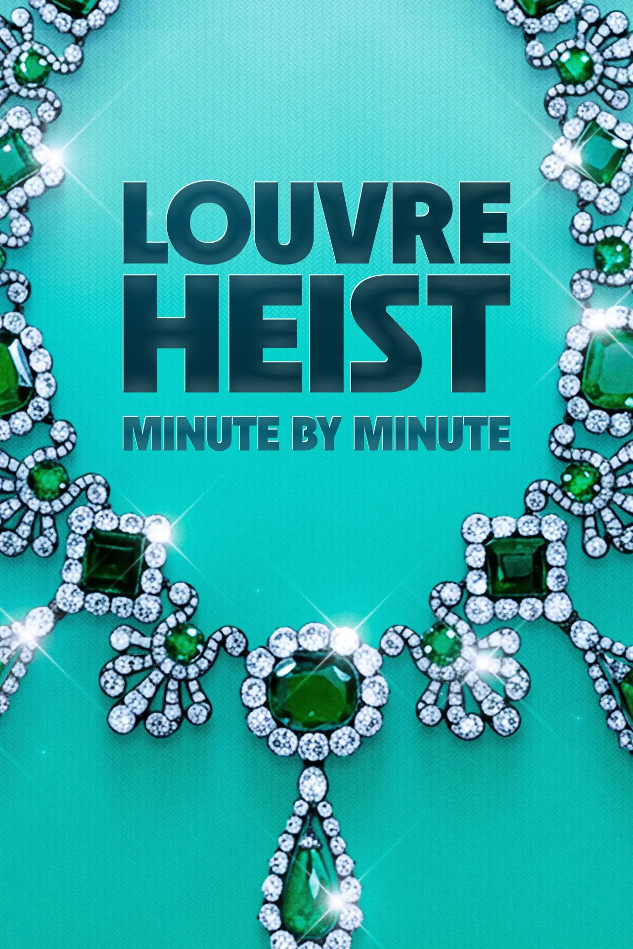 Постер до фільму "Louvre Heist: Minute by Minute"