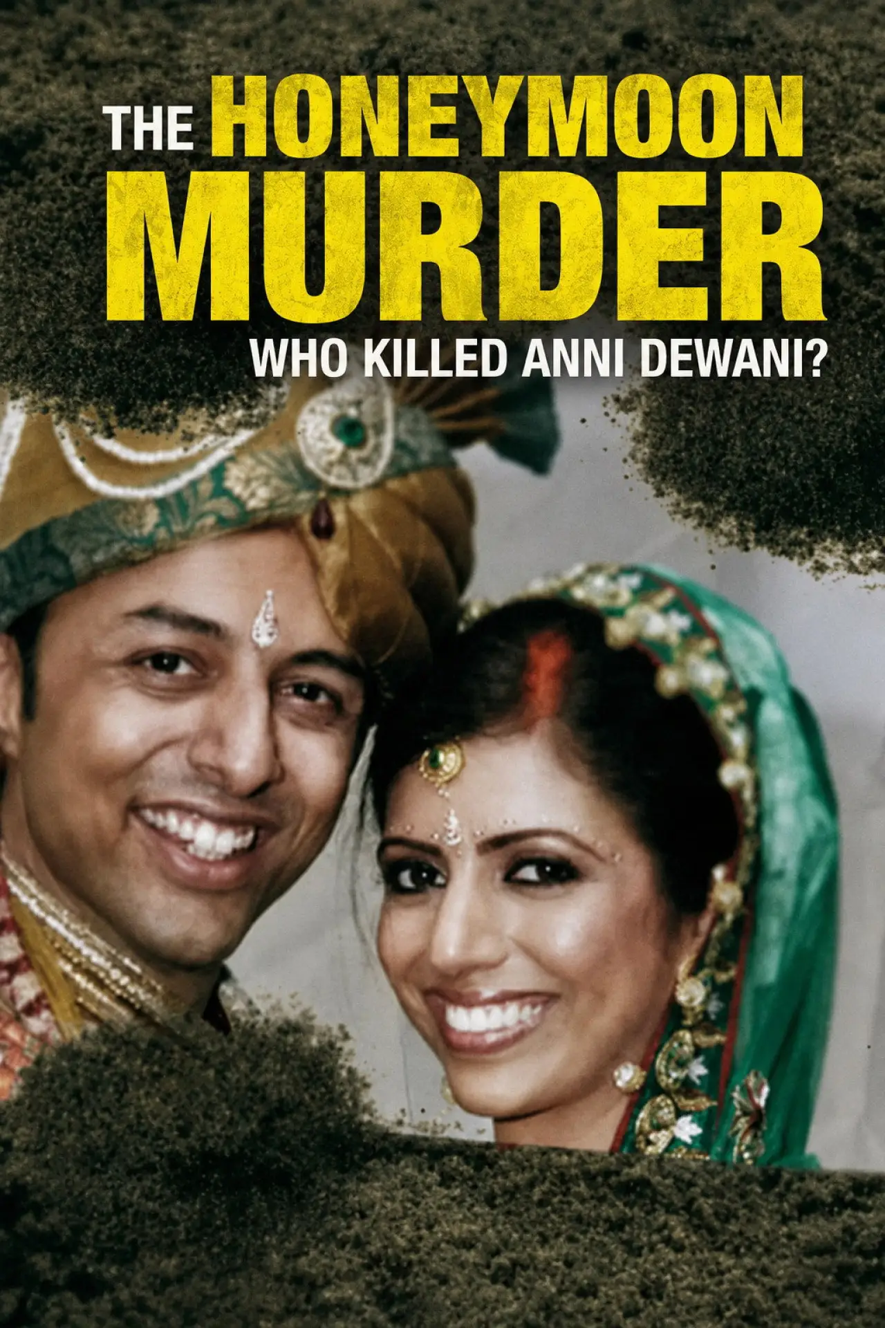 Постер до фільму "The Honeymoon Murder: Who Killed Anni Dewani?"