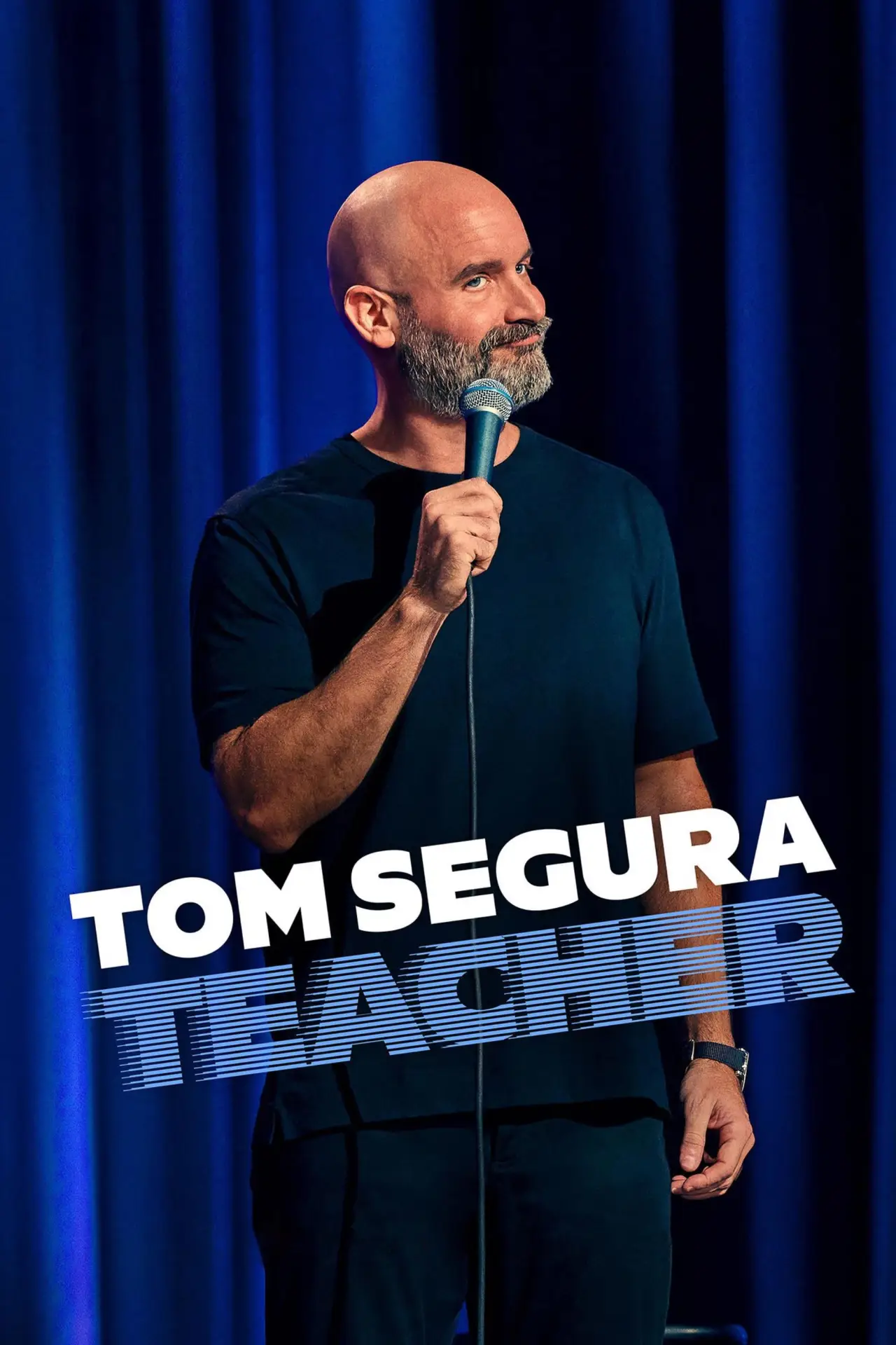 Постер до фільму "Tom Segura: Teacher"