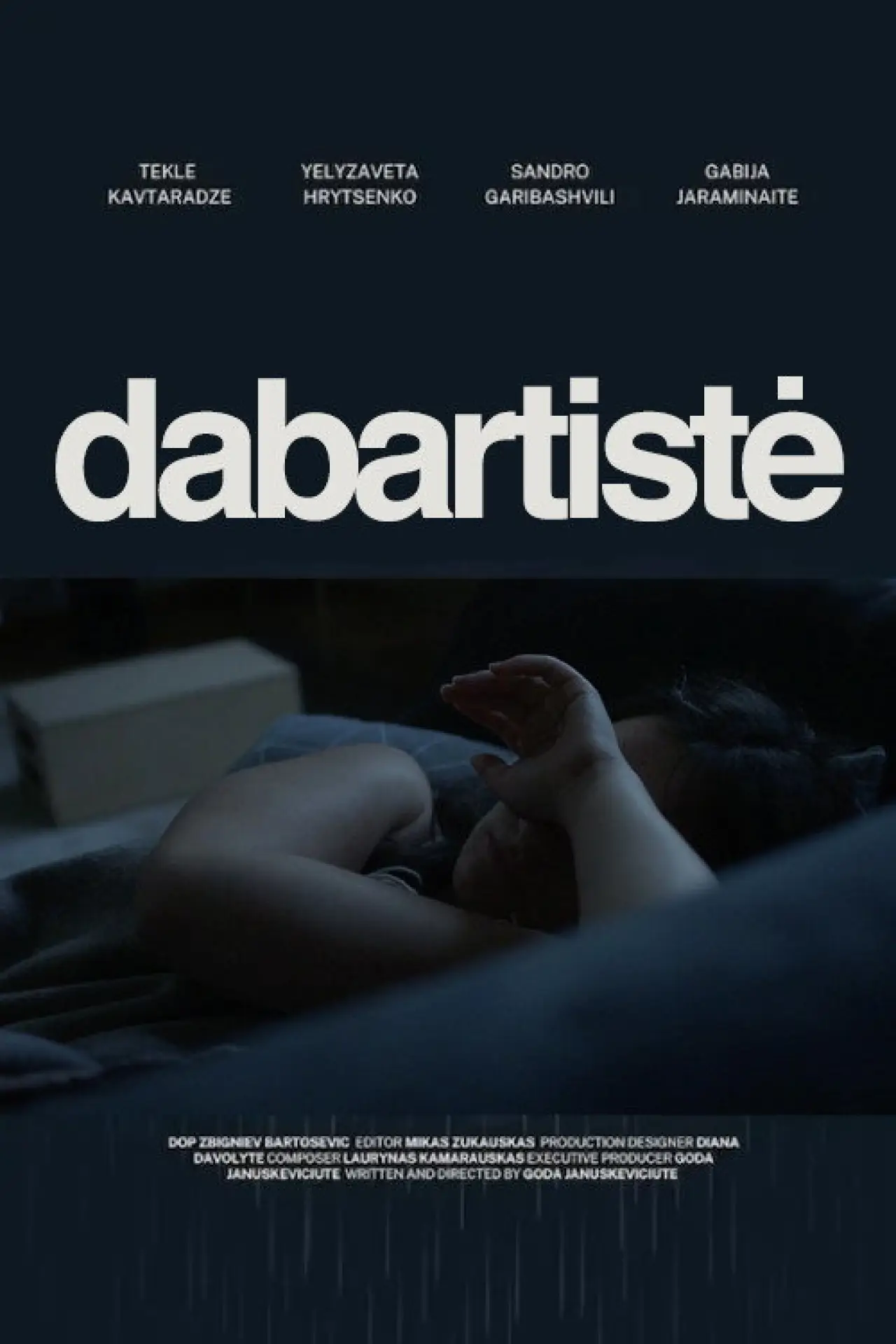 Постер до фільму "Dabartistė"