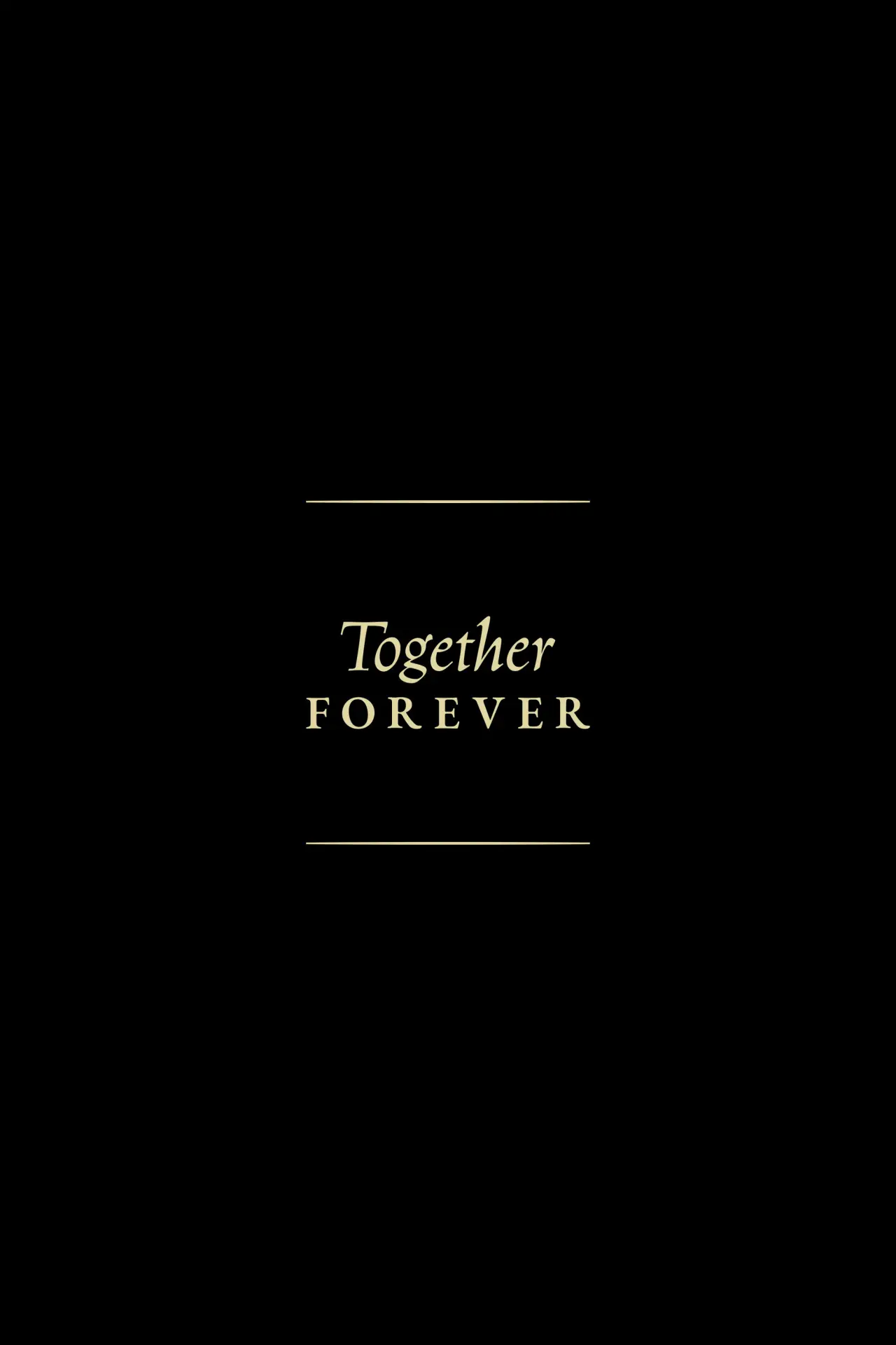 Постер до фільму "Together Forever"