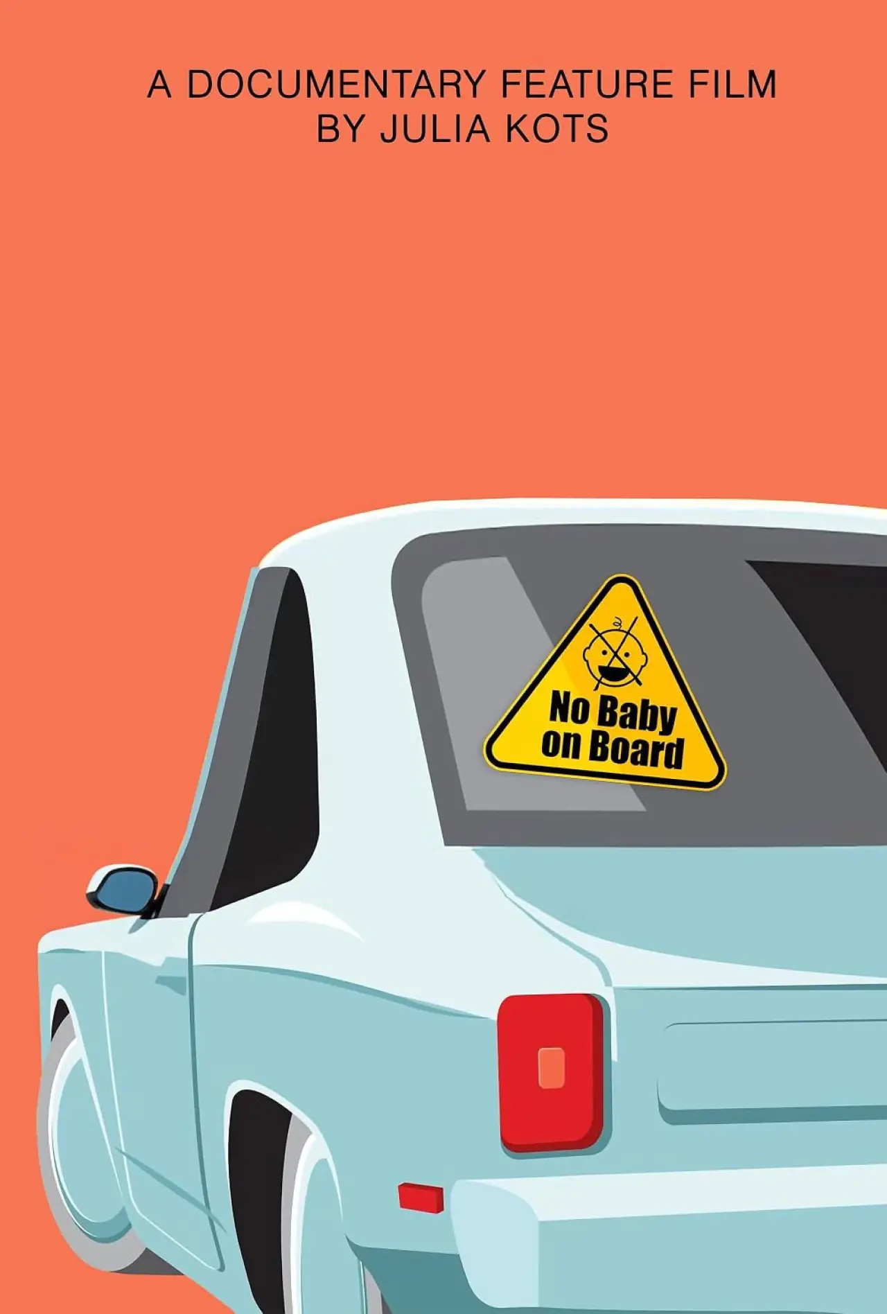 Постер до фільму "No Baby on Board"
