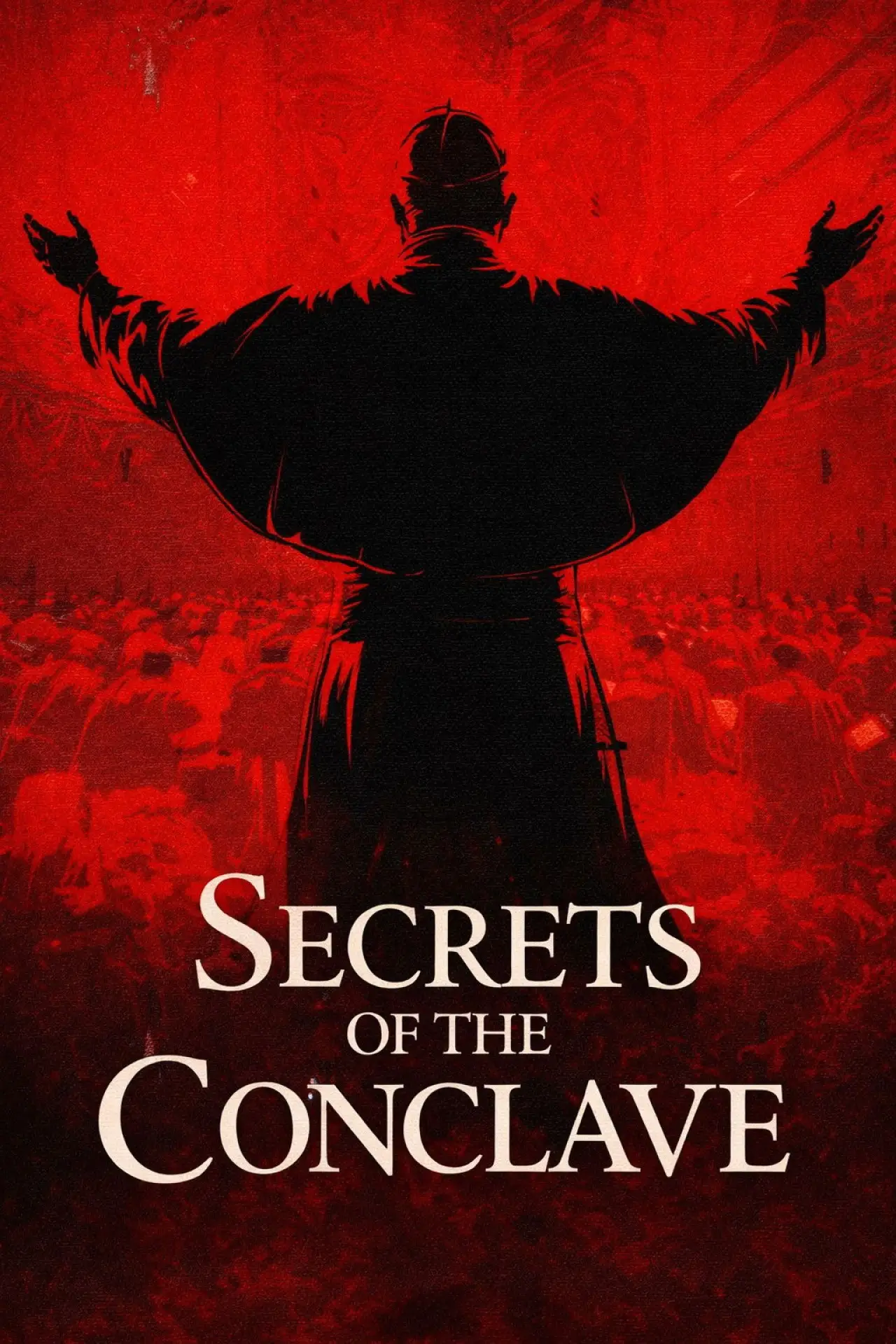 Постер до фільму "Secrets of the Conclave"