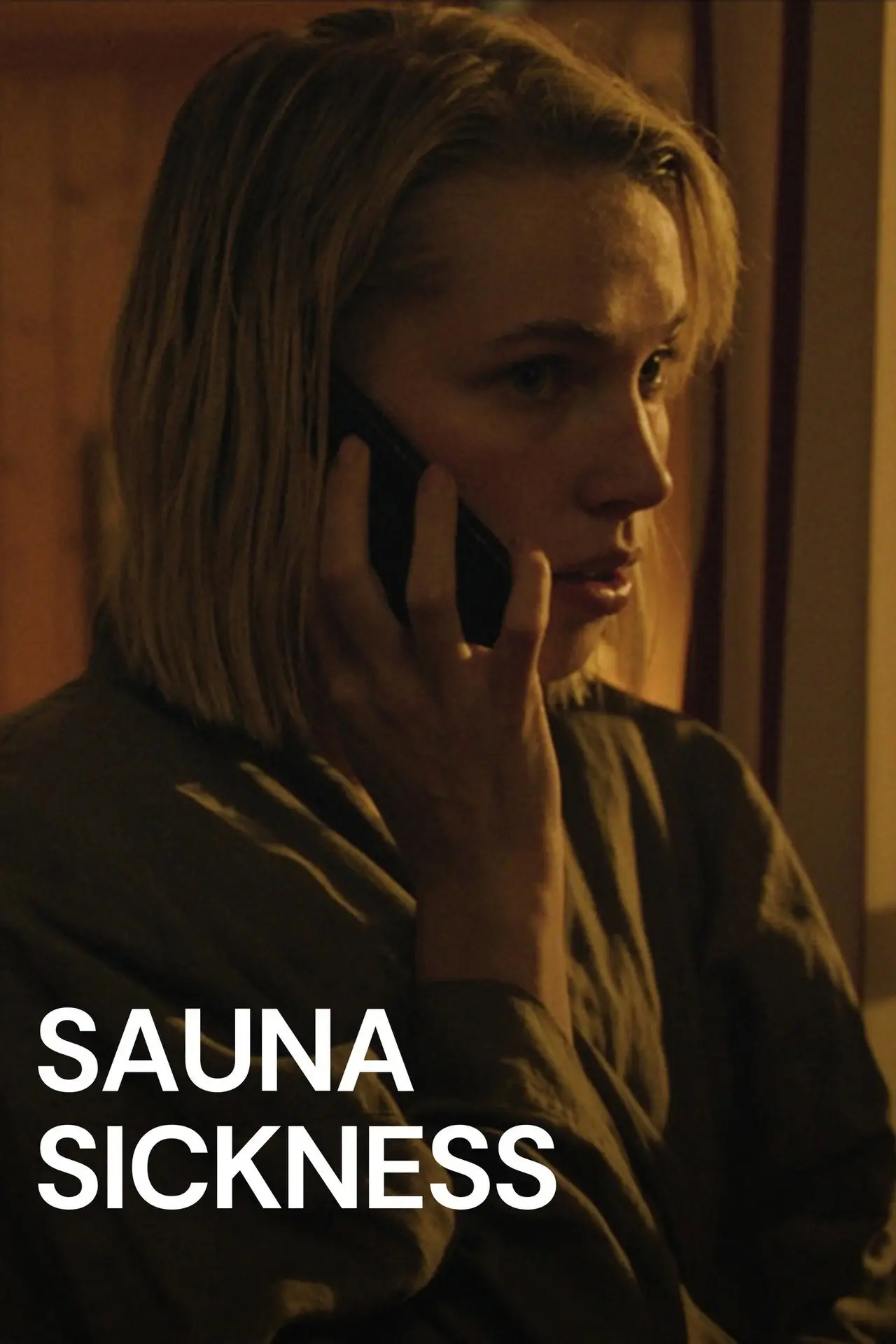 Постер до фільму "Sauna Sickness"