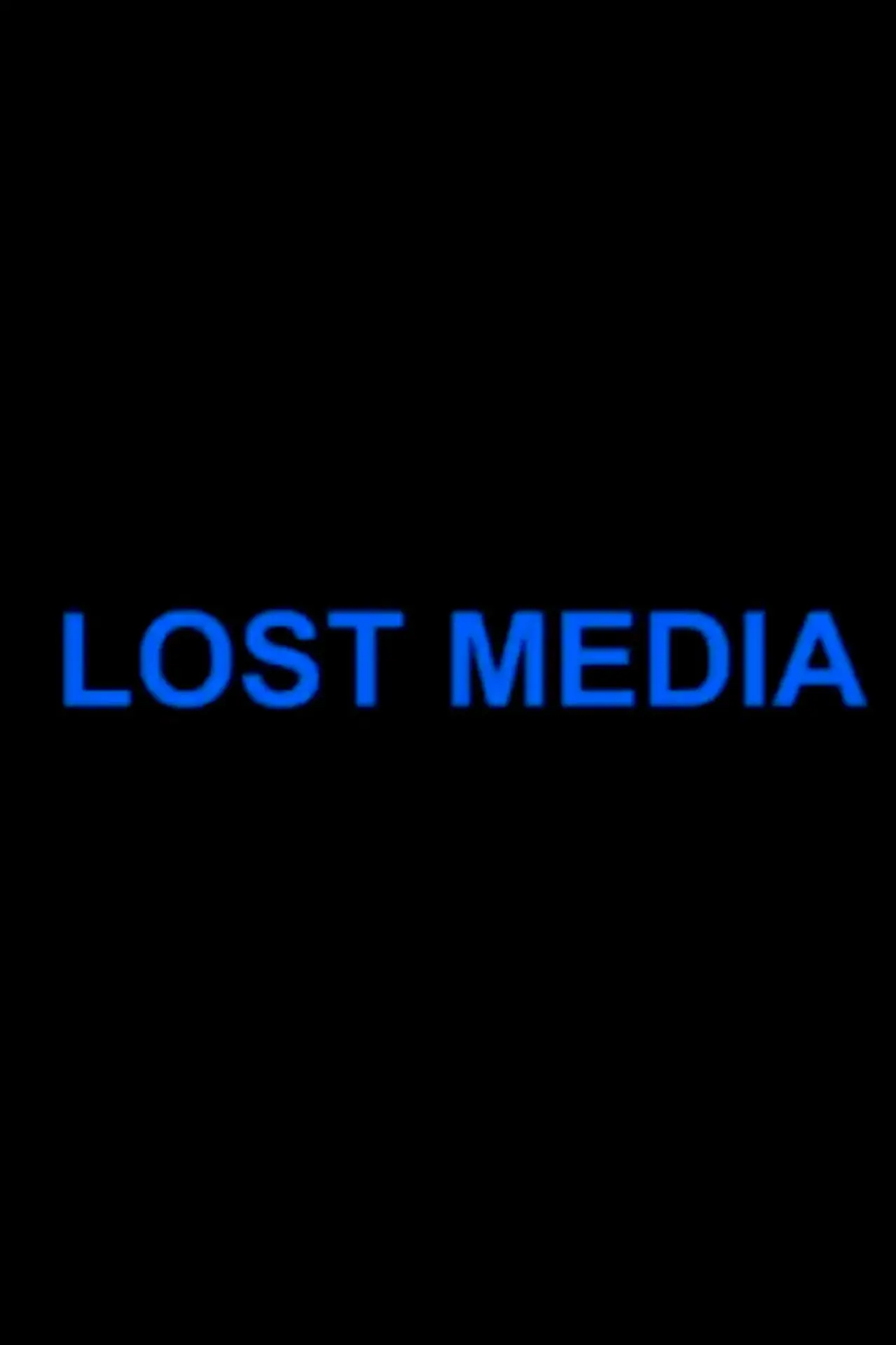 Постер до фільму "Lost Media"