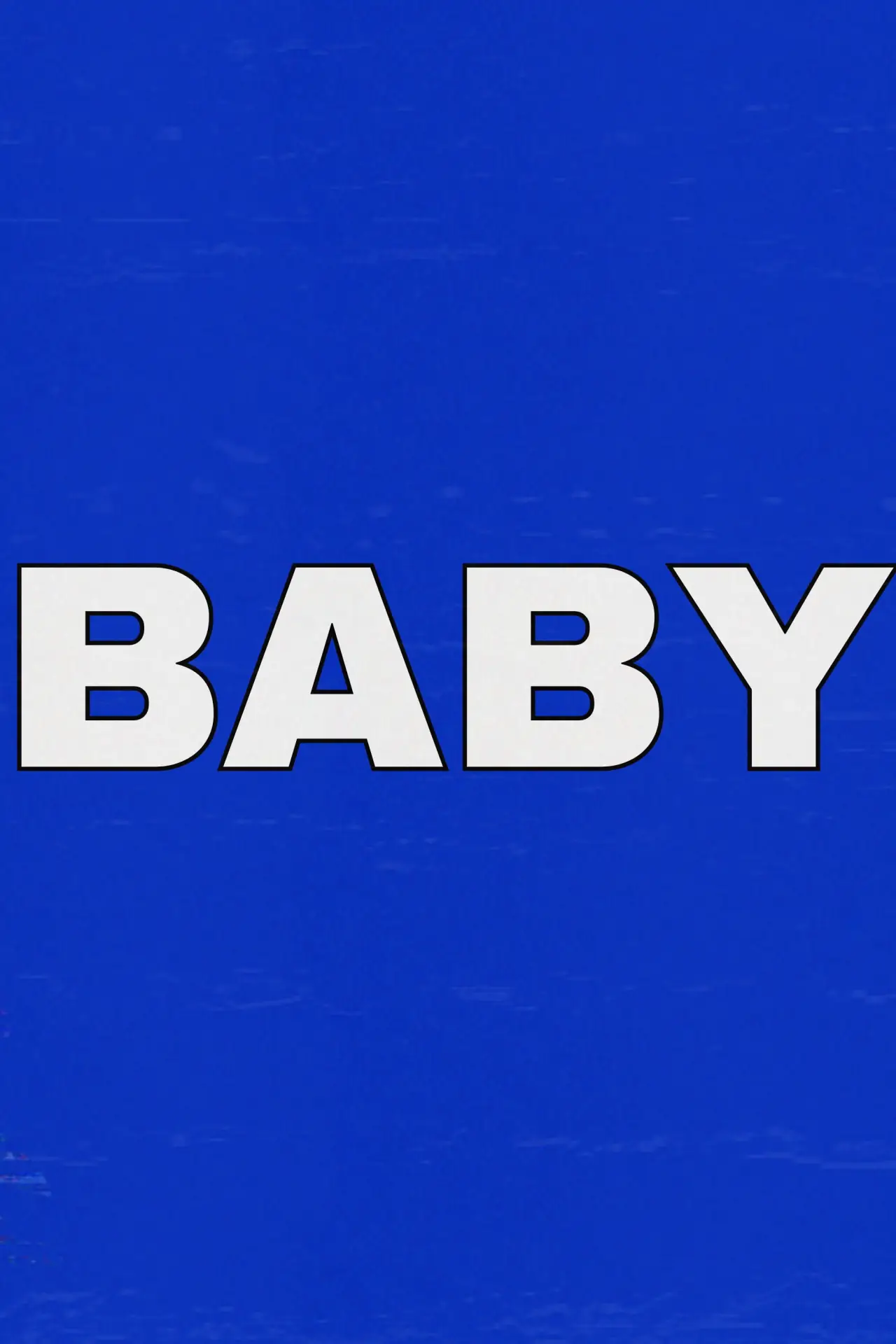Постер до фільму "Baby"