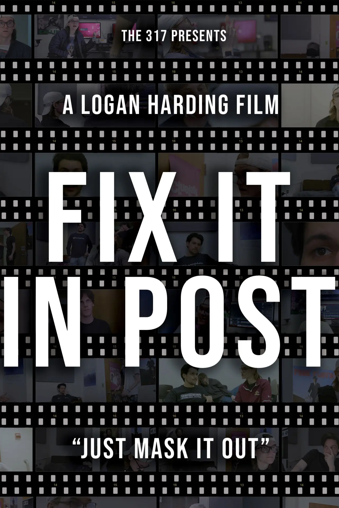 Постер до фільму "Fix It In Post"