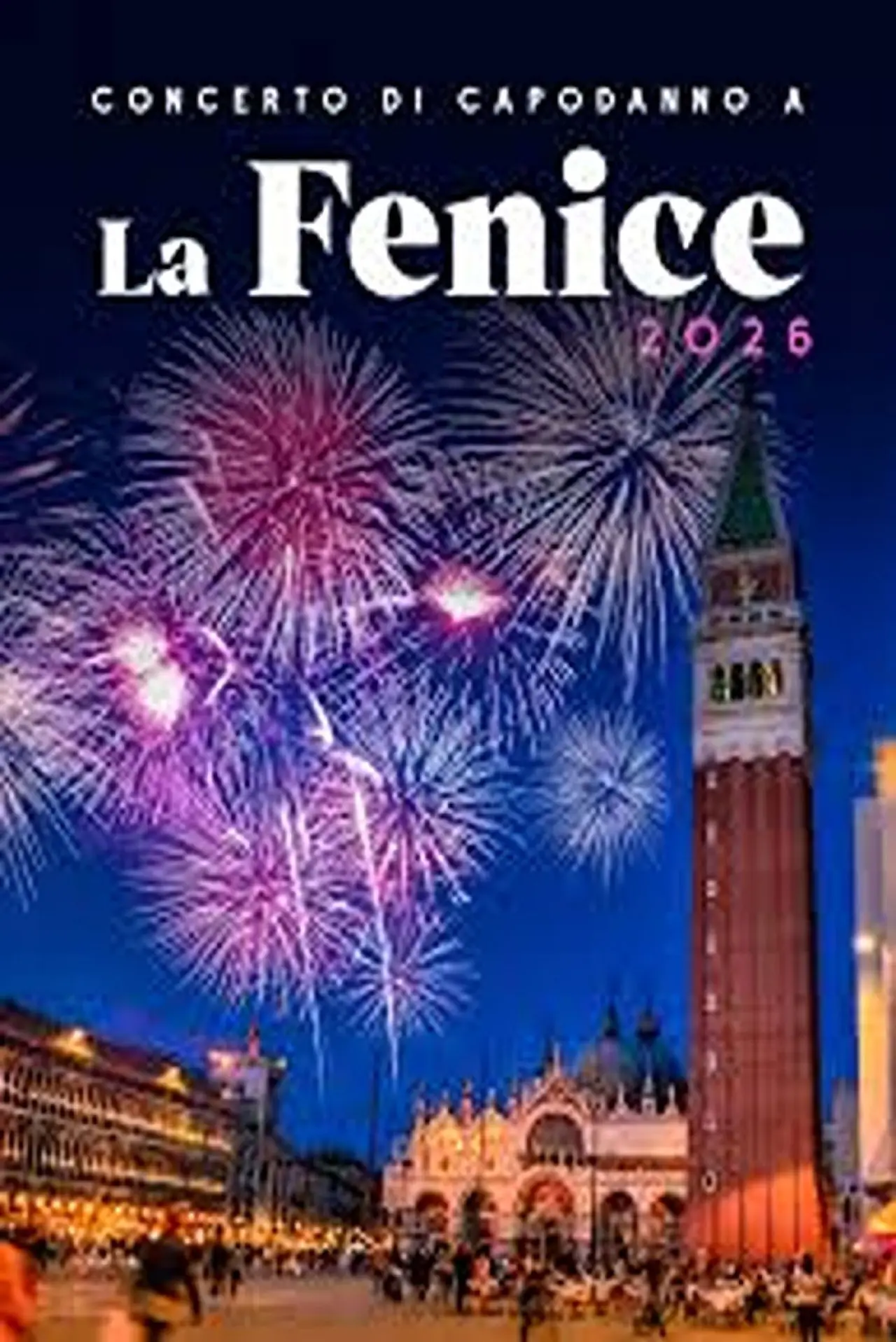 Постер до фільму "Concerto di Capodanno La Fenice 2026"