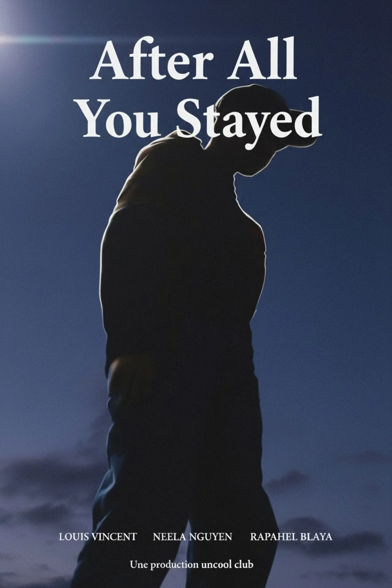 Постер до фільму "After All You Stayed"