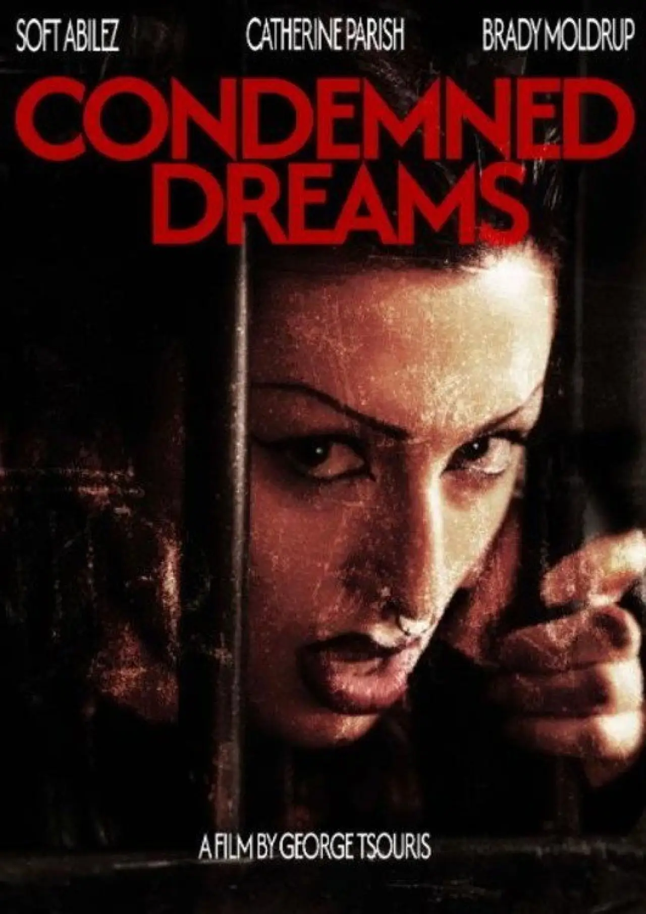 Постер до фільму "Condemned Dreams"