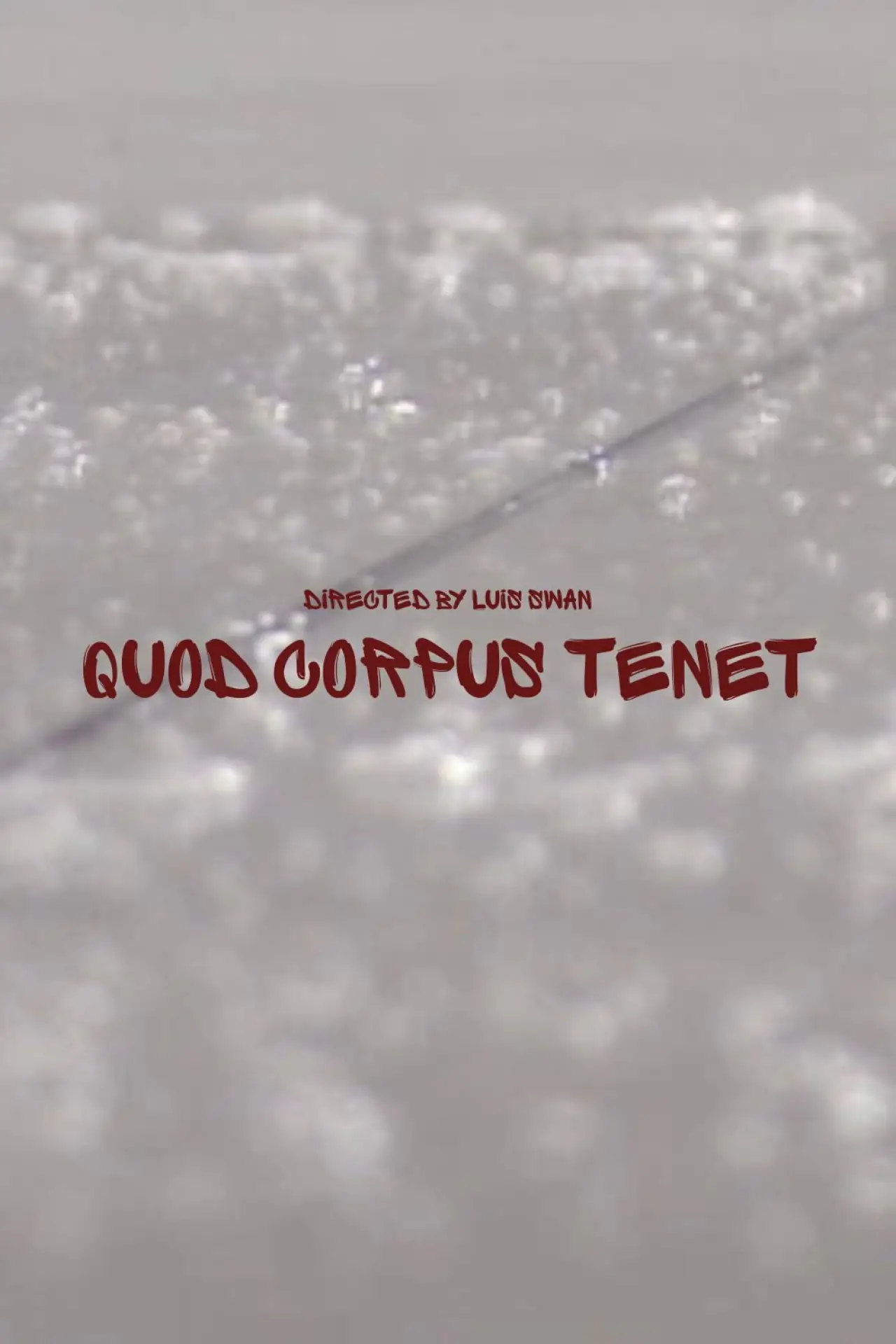 Постер до фільму "Quod Corpus Tenet"