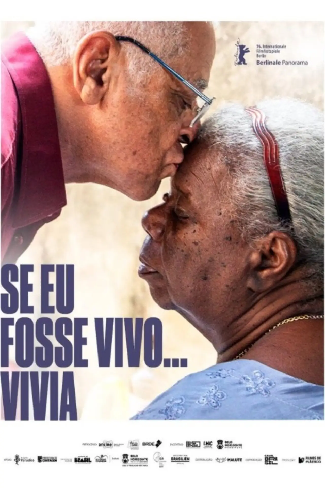 Постер до фільму "Se Eu Fosse Vivo... Vivia"