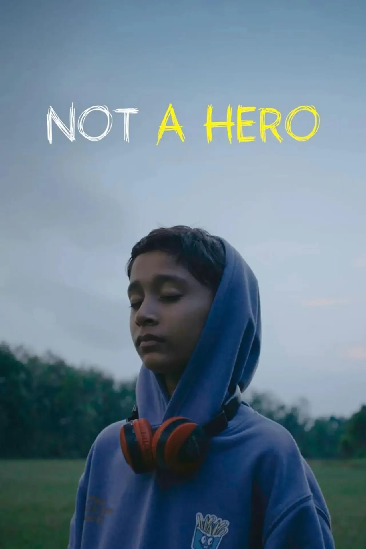Постер до фільму "Not a Hero"