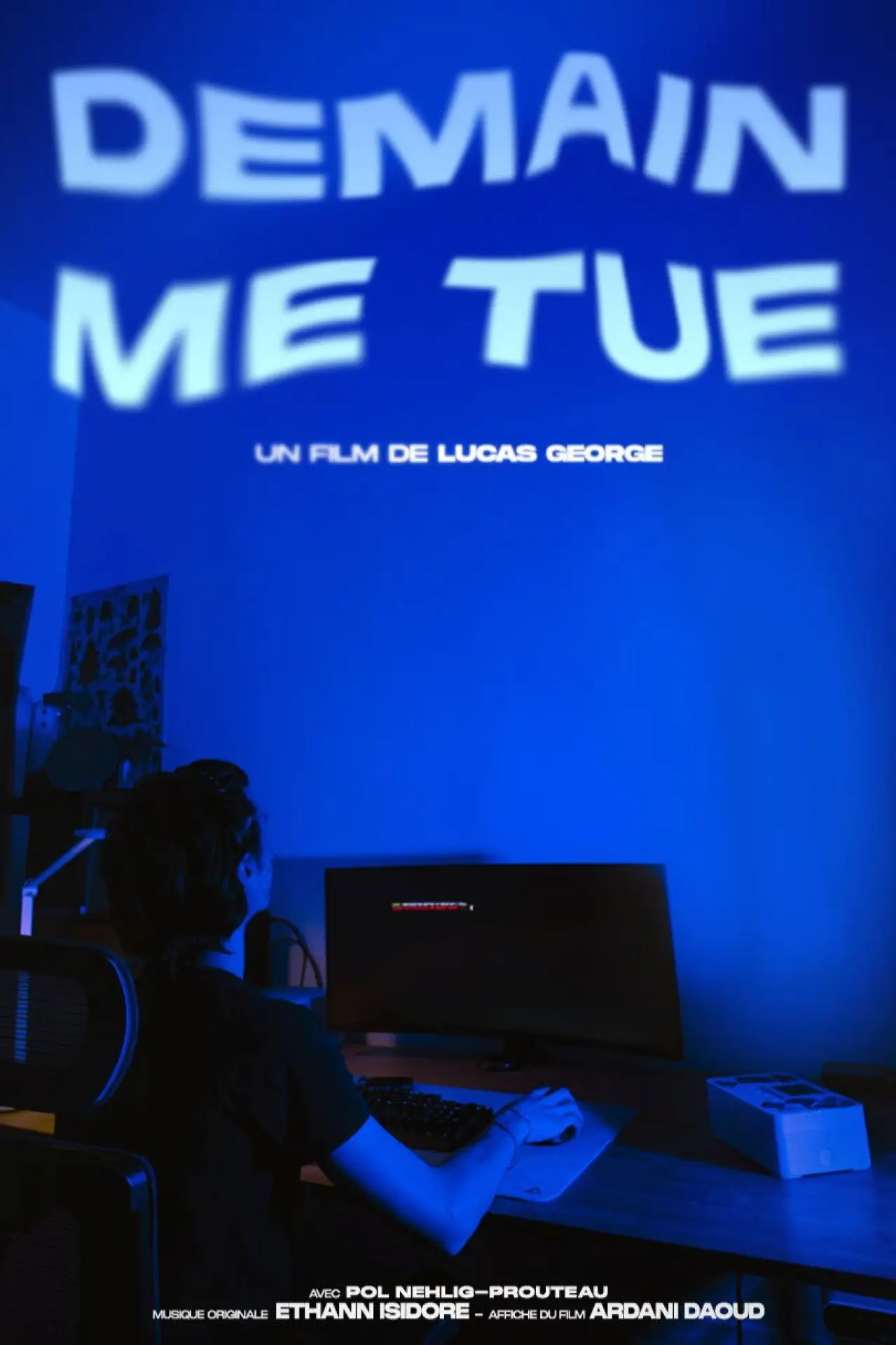 Постер до фільму "Demain me tue"