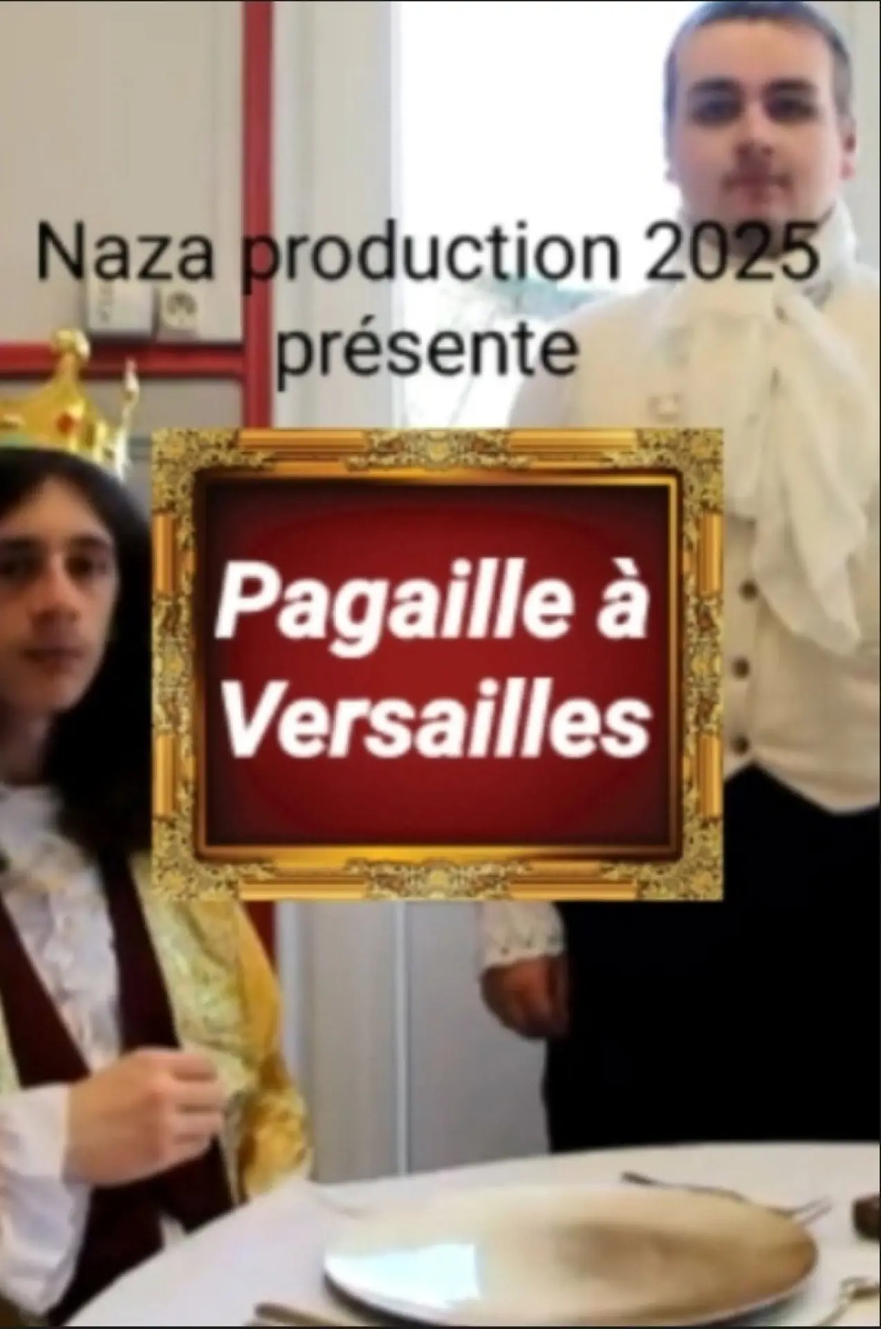 Постер до фільму "Pagaille à Versailles episode 1"