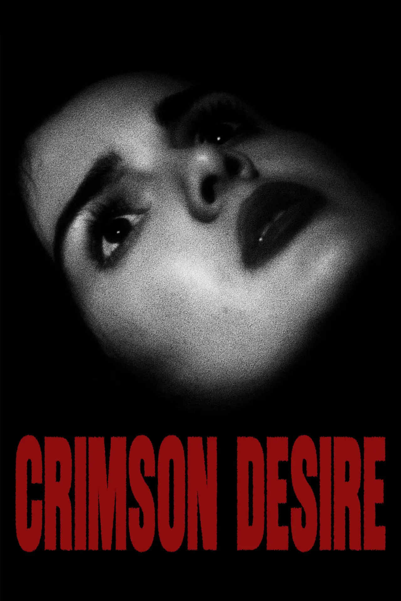 Постер до фільму "CRIMSON DESIRE"