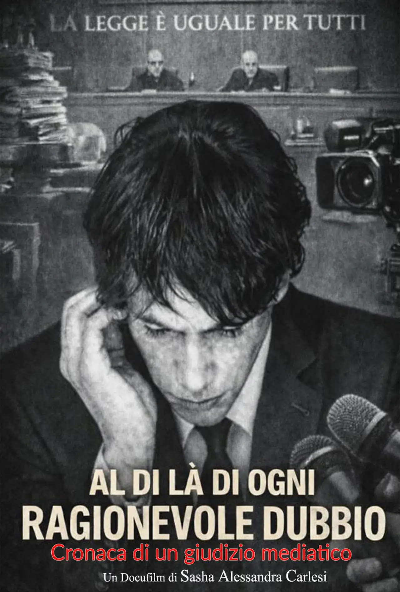 Постер до фільму "Al di là di ogni ragionevole dubbio (Cronaca di un giudizio mediatico)"