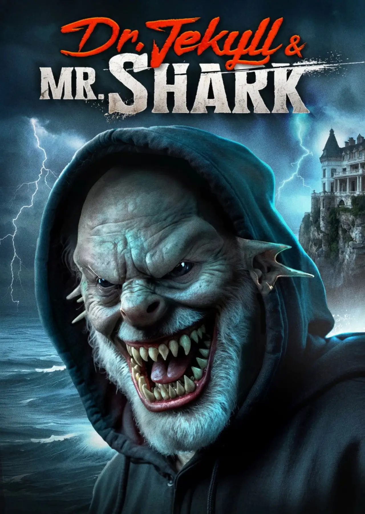 Постер до фільму "Dr. Jekyll and Mr. Shark"