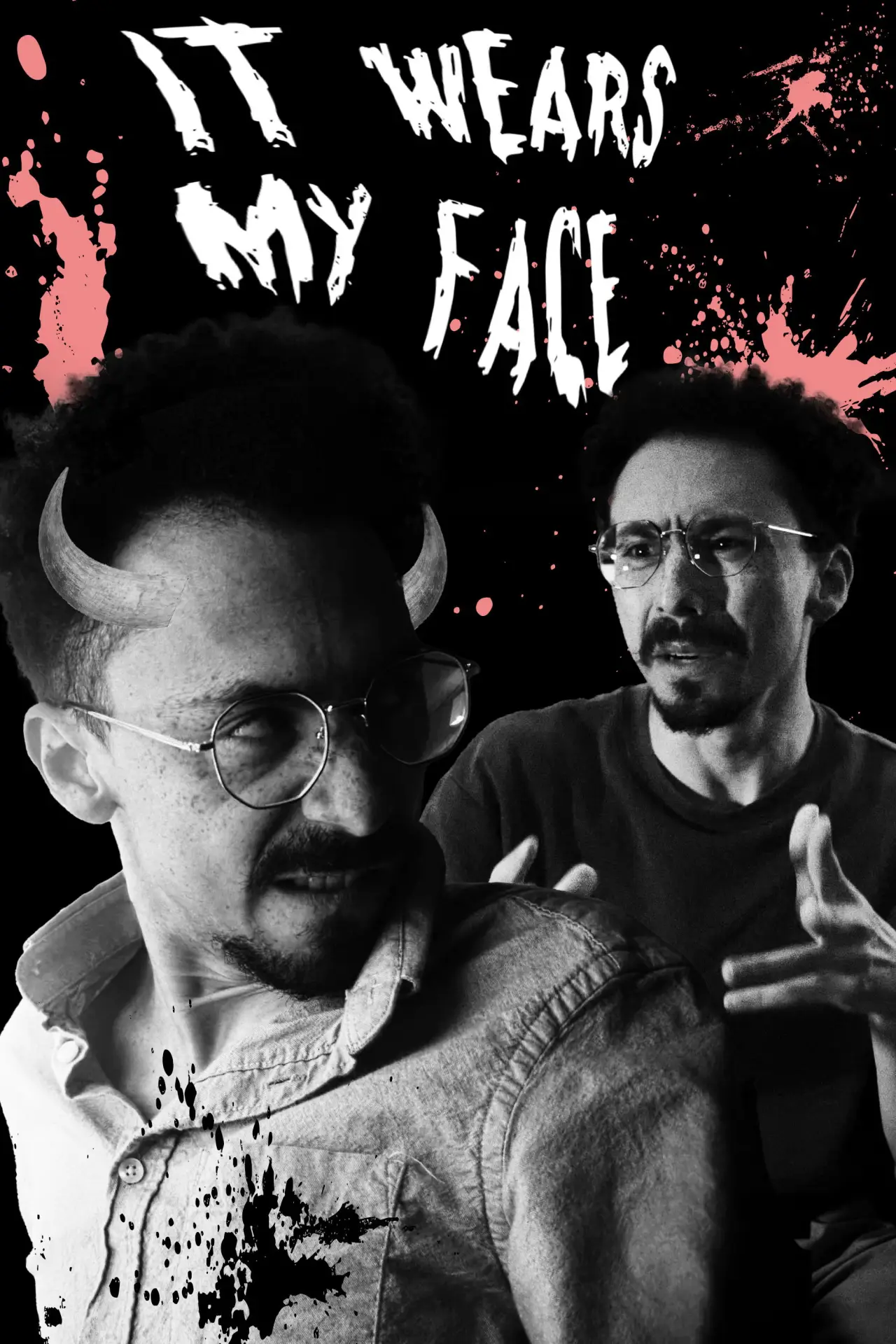 Постер до фільму "It Wears My Face (Give it Back)"