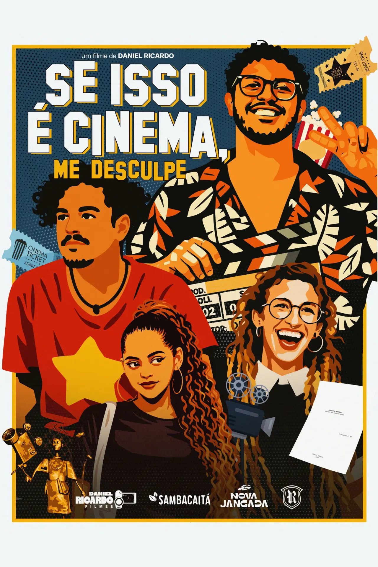 Постер до фільму "Se isso é cinema, me desculpe"