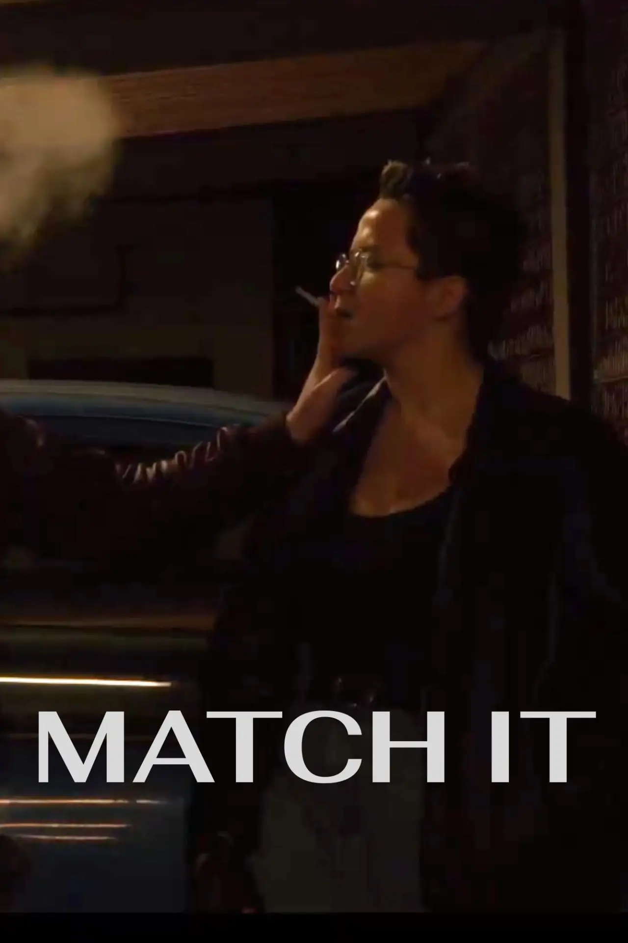 Постер до фільму "Match It"