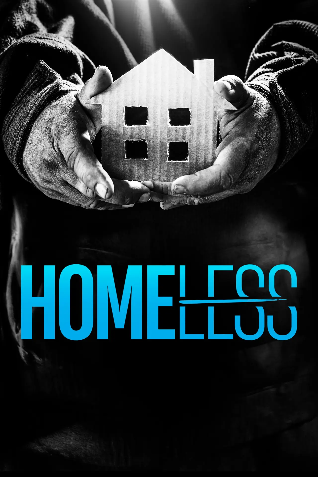 Постер до фільму "HOMELESS"