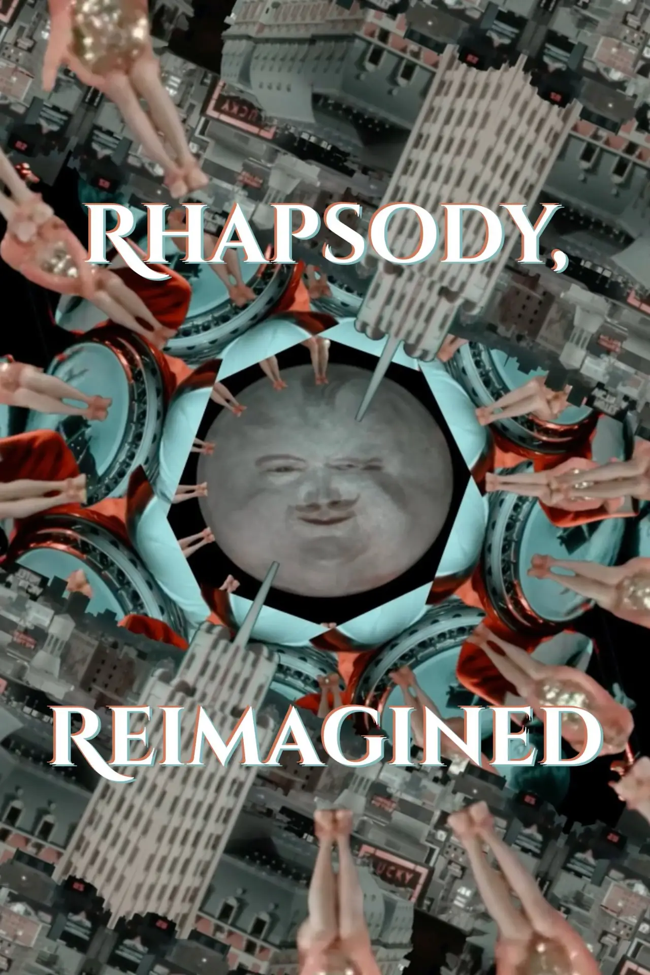 Постер до фільму "Rhapsody, Reimagined"