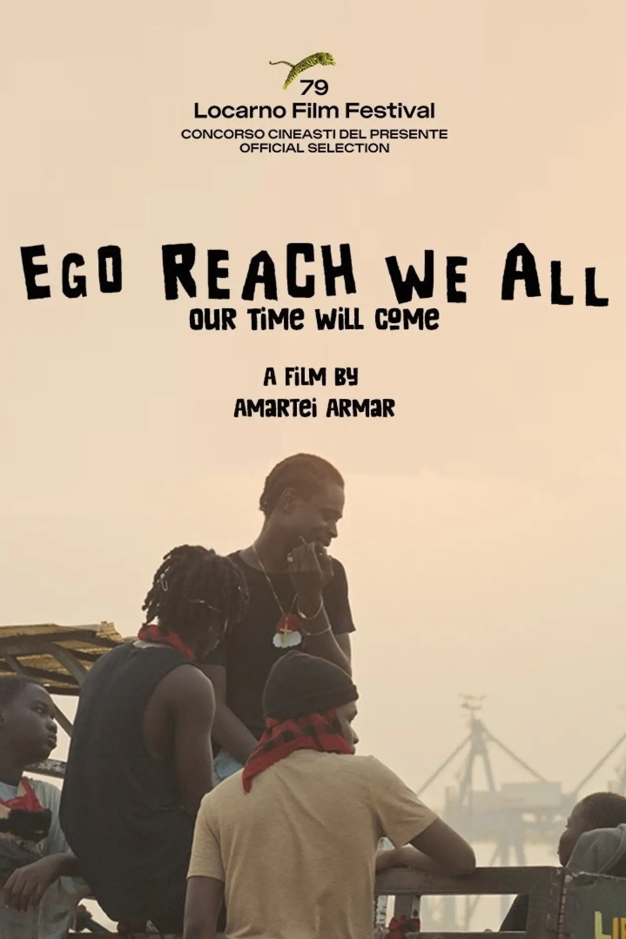 Постер до фільму "Ego Reach We All"