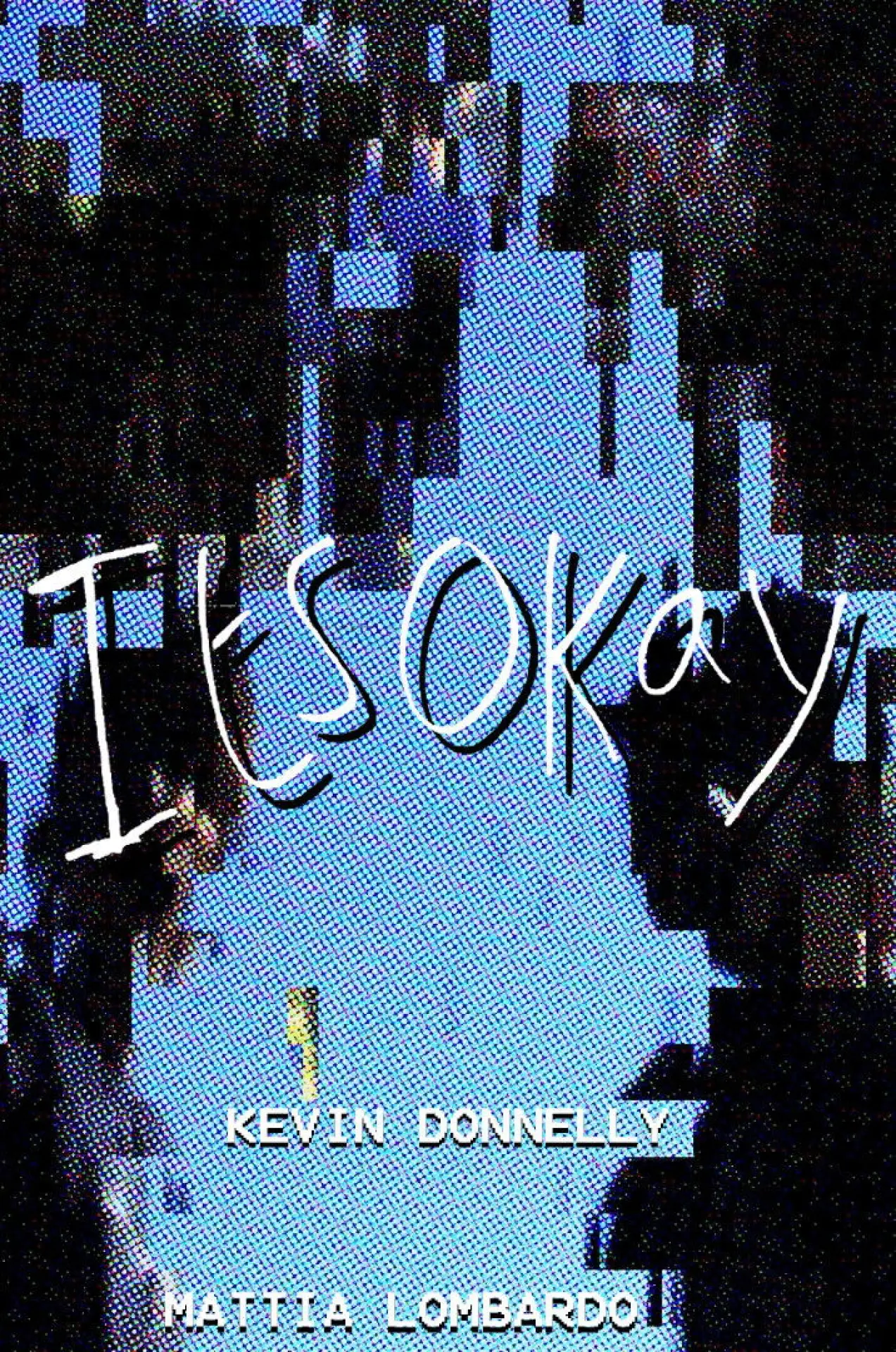 Постер до фільму "Its Okay"