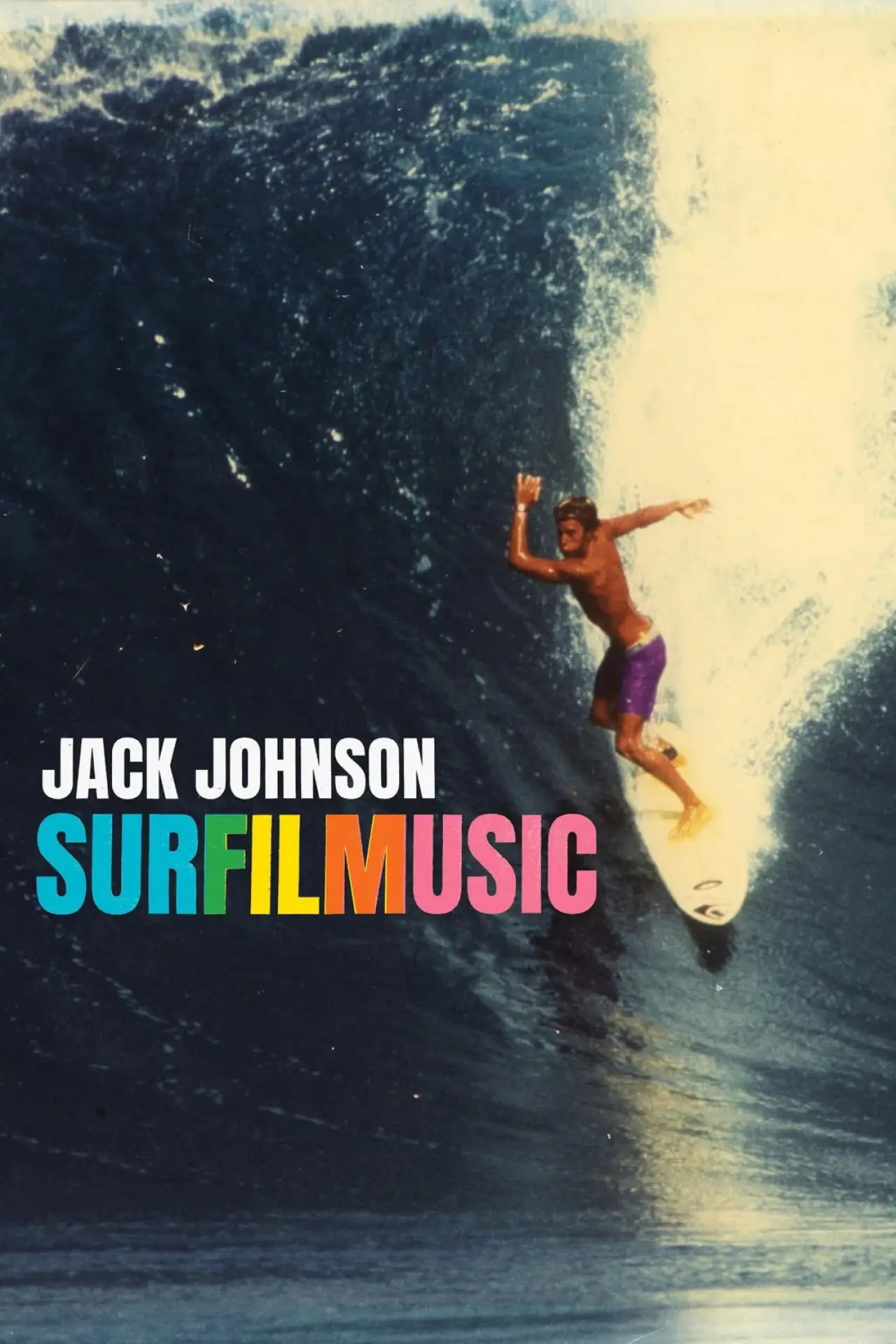 Постер до фільму "Jack Johnson: SURFILMUSIC"