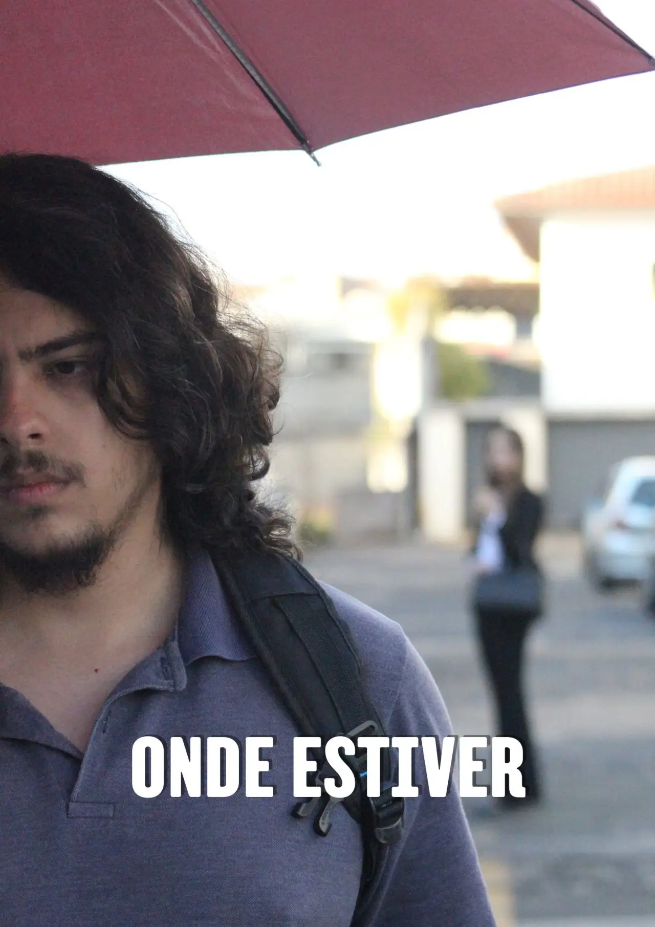 Постер до фільму "Onde Estiver"