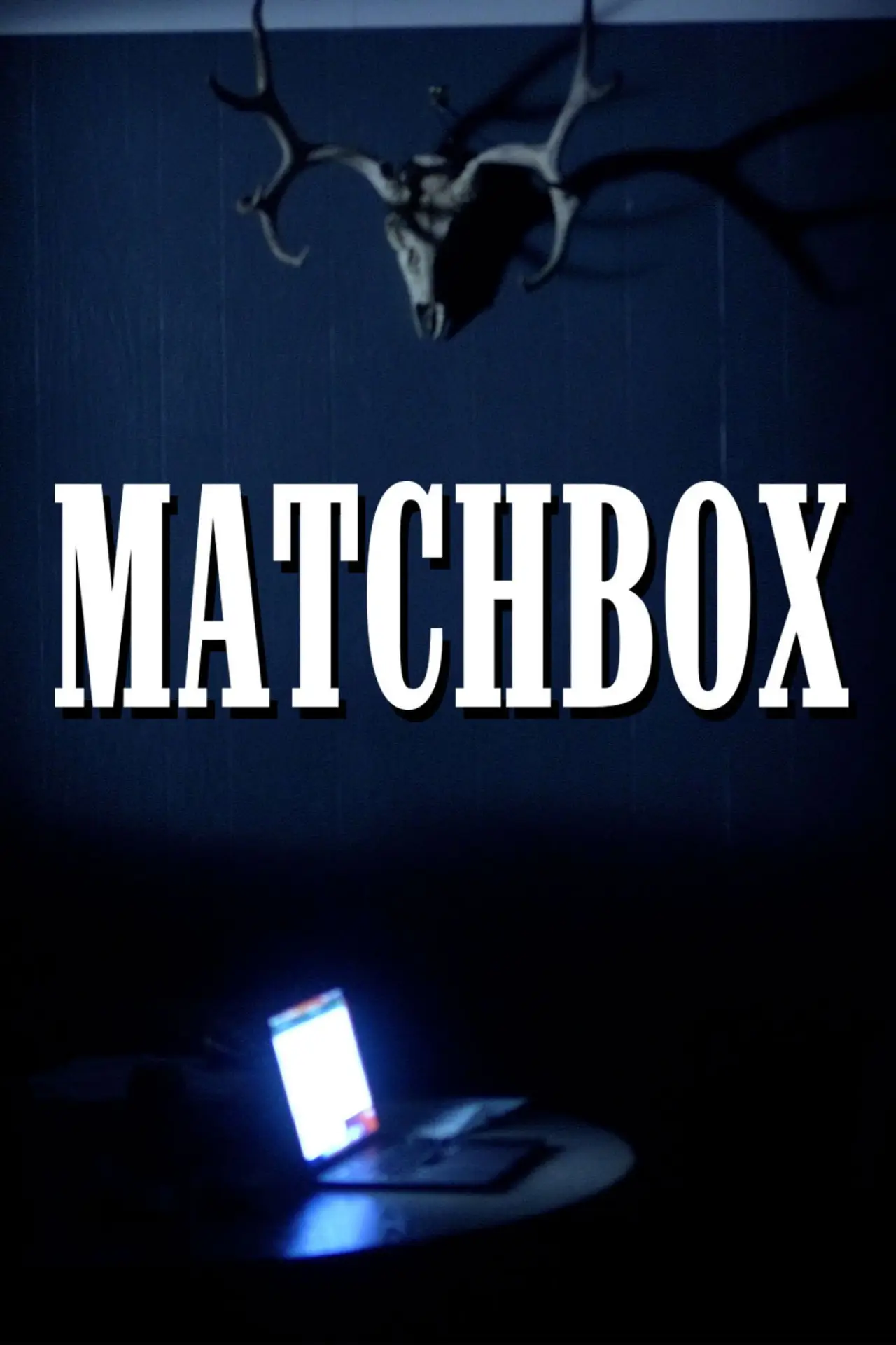 Постер до фільму "Matchbox"