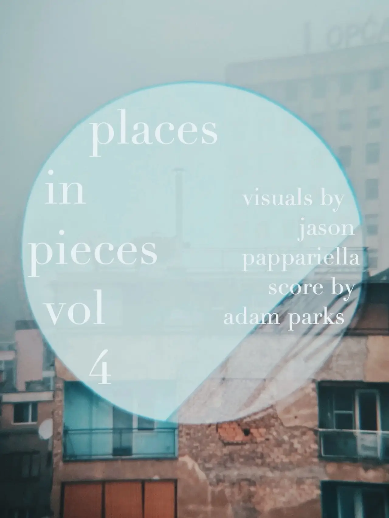 Постер до фільму "places in pieces vol. 4"
