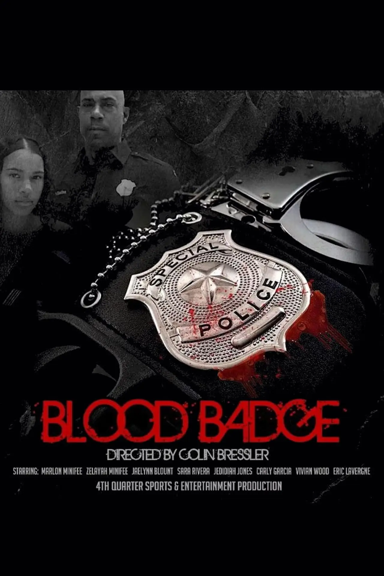 Постер до фільму "Blood Badge"