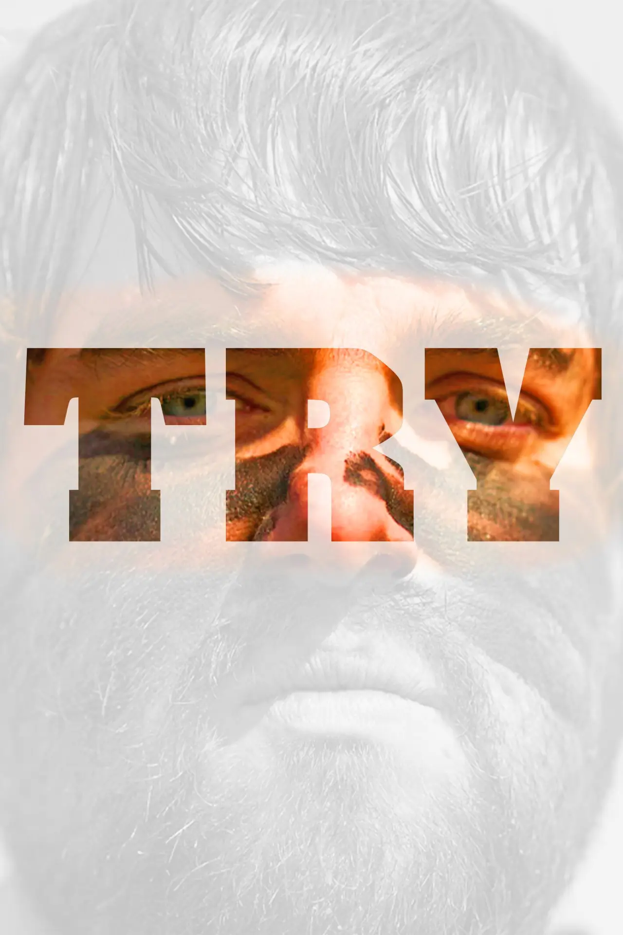 Постер до фільму "Try!"