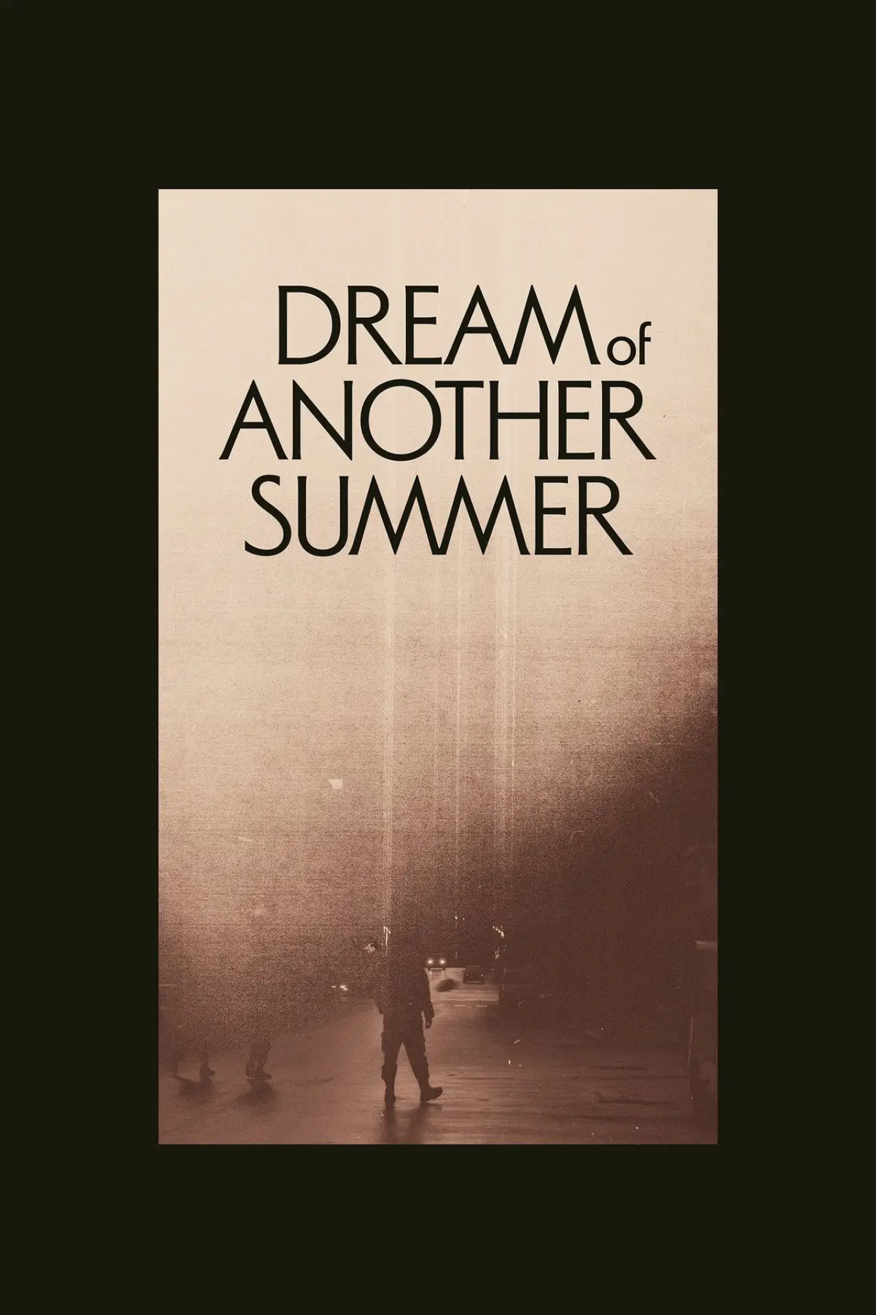 Постер до фільму "Dream of Another Summer"