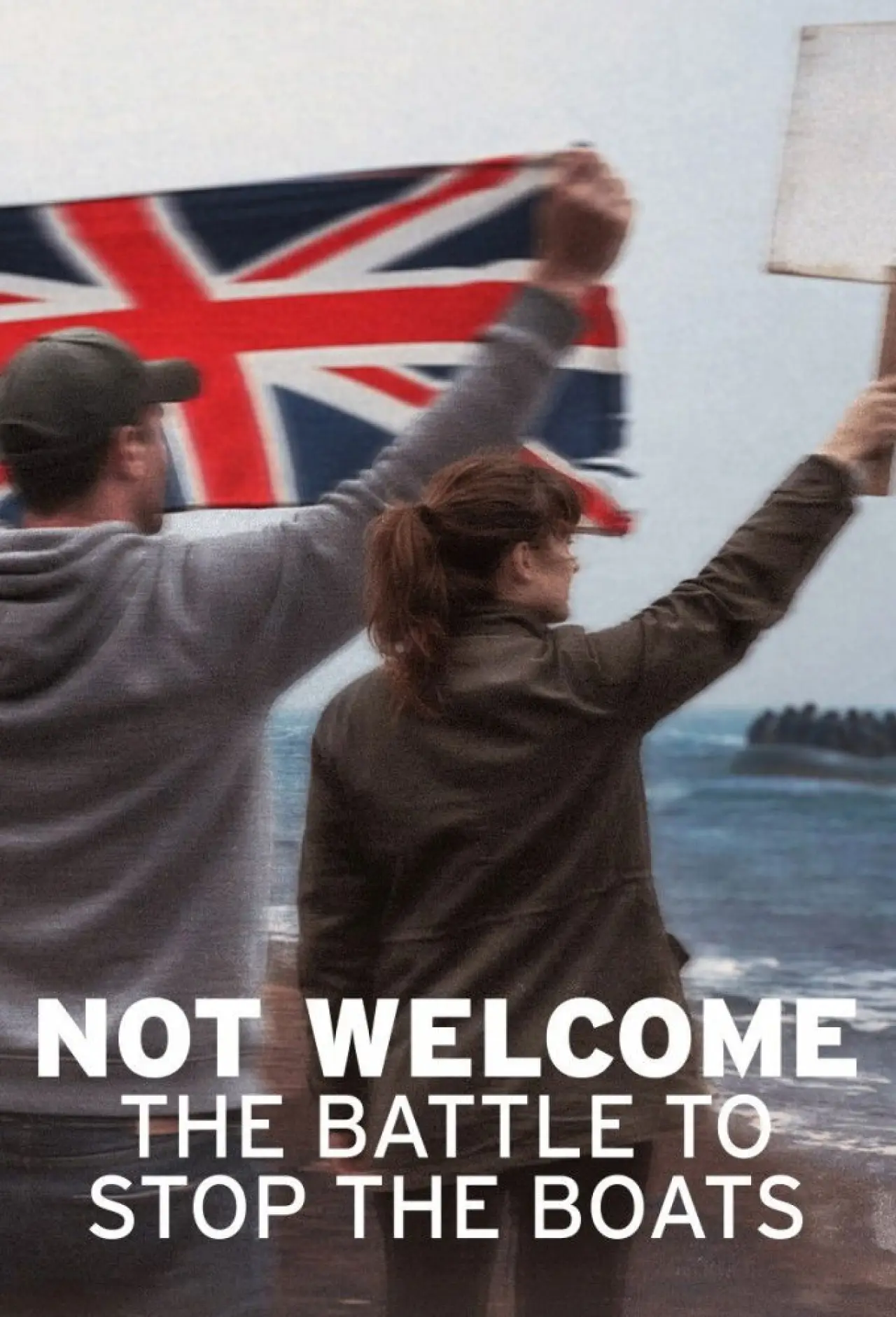 Постер до фільму "Not Welcome: The Battle to Stop the Boats"
