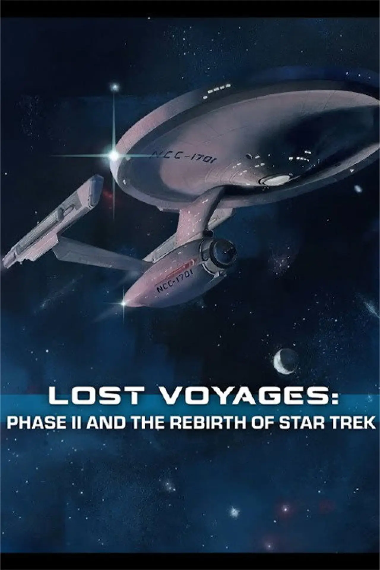 Постер до фільму "Lost Voyages: Phase II and the Rebirth of Star Trek"