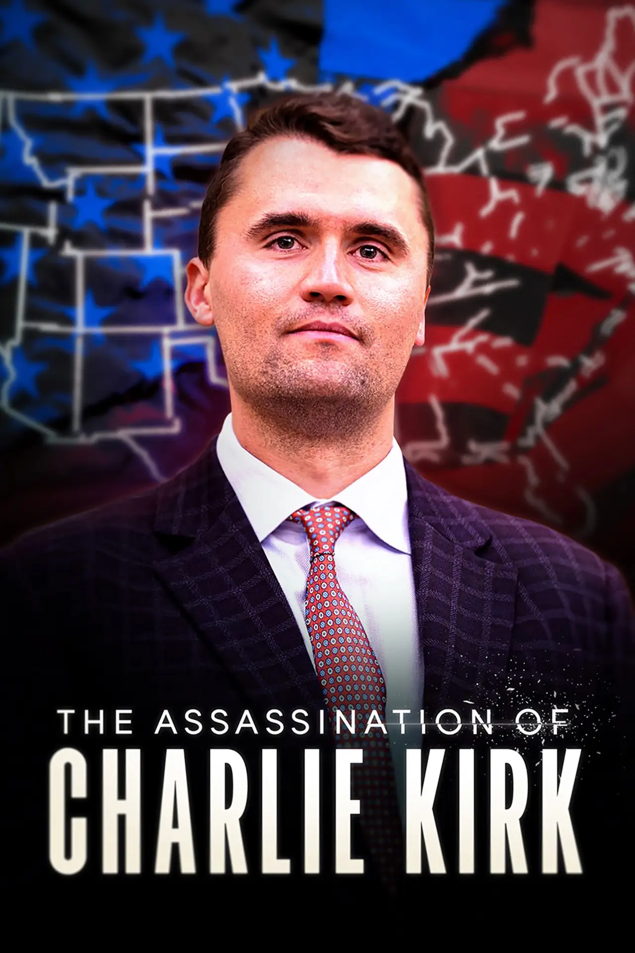 Постер до фільму "The Assassination of Charlie Kirk"