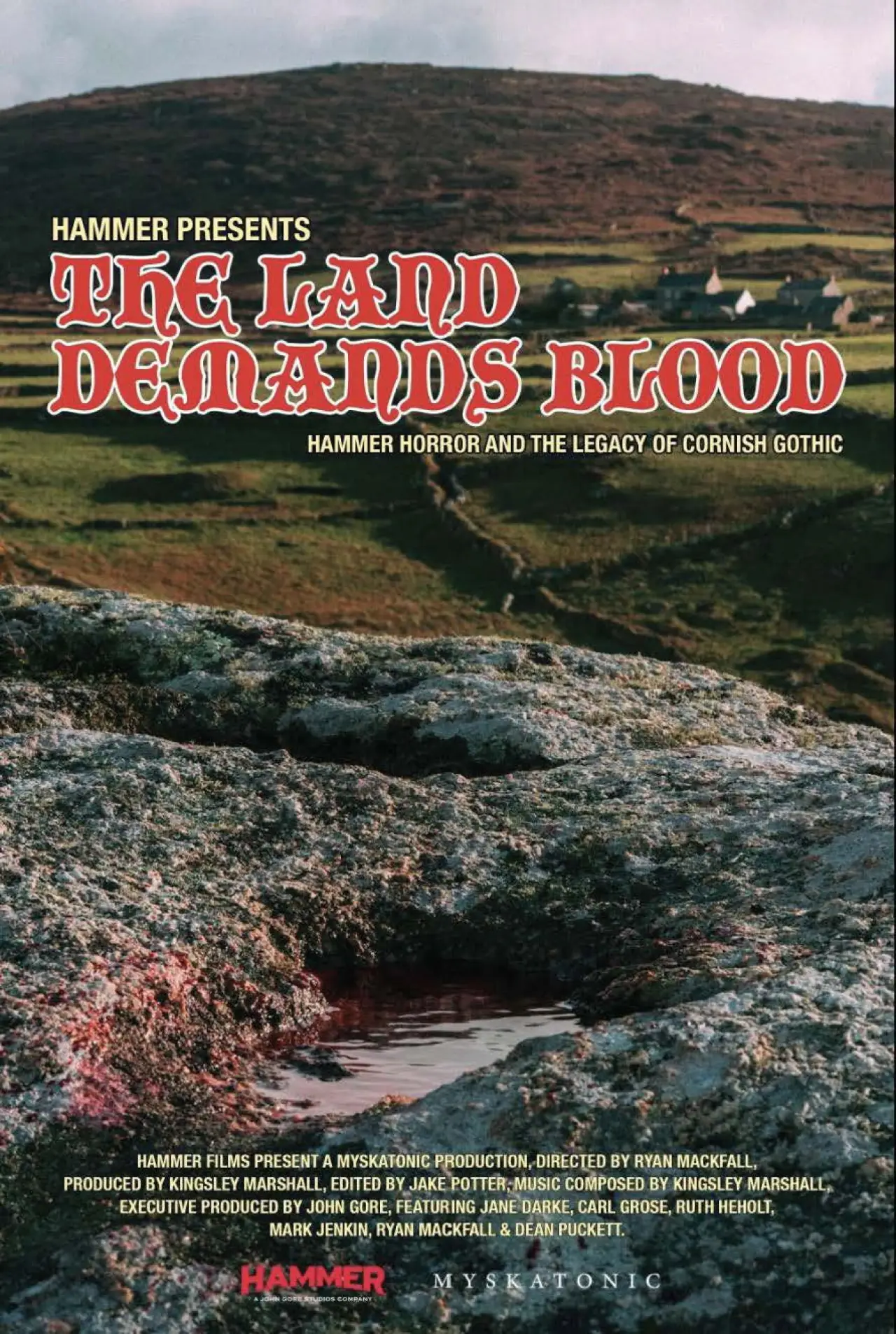 Постер до фільму "The Land Demands Blood: Hammer Horror and the Legacy of Cornish Gothic"