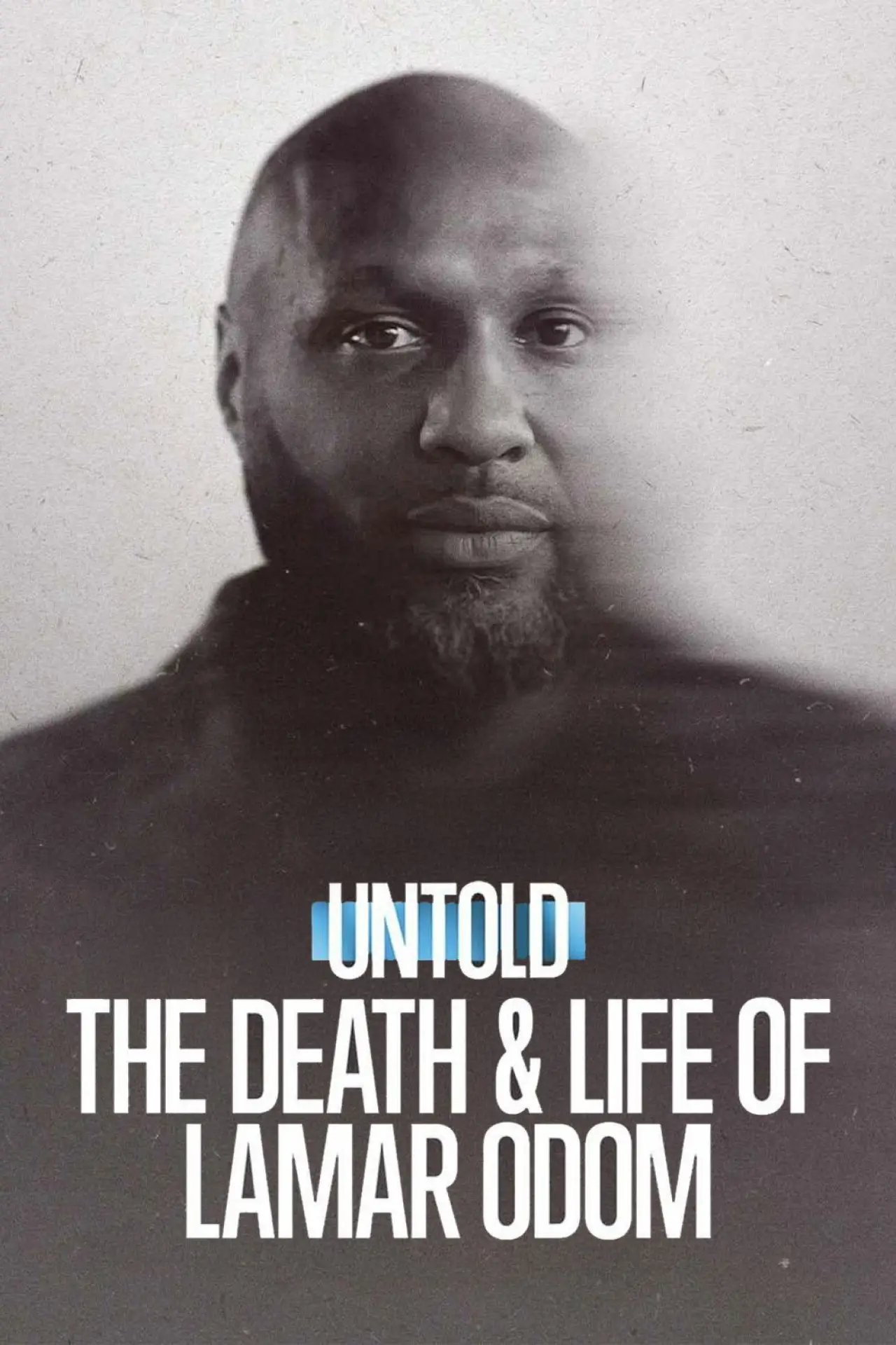 Постер до фільму "Untold: The Death & Life of Lamar Odom"