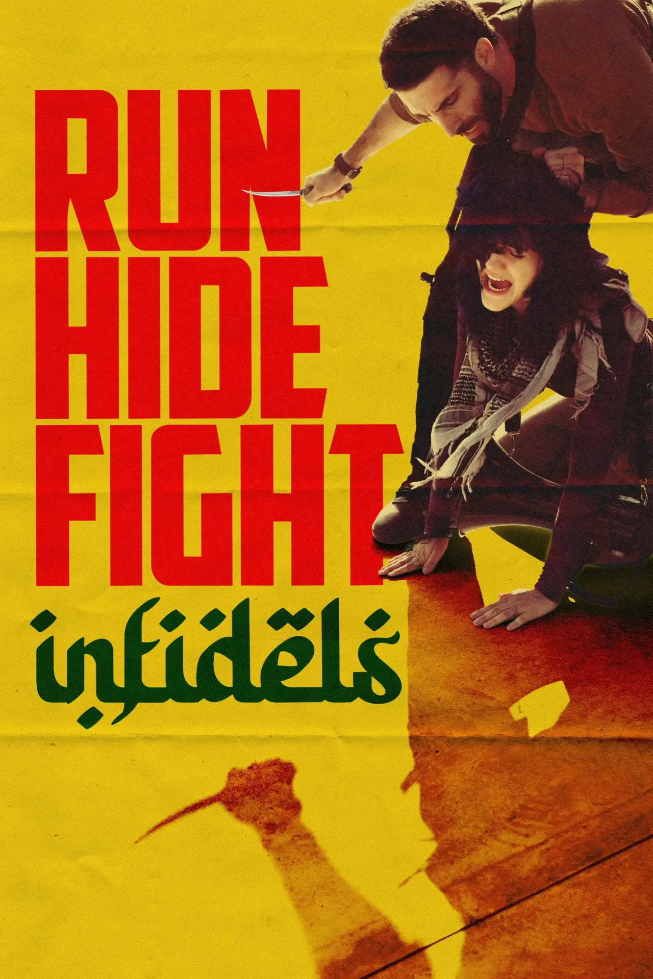 Постер до фільму "Run Hide Fight: Infidels"