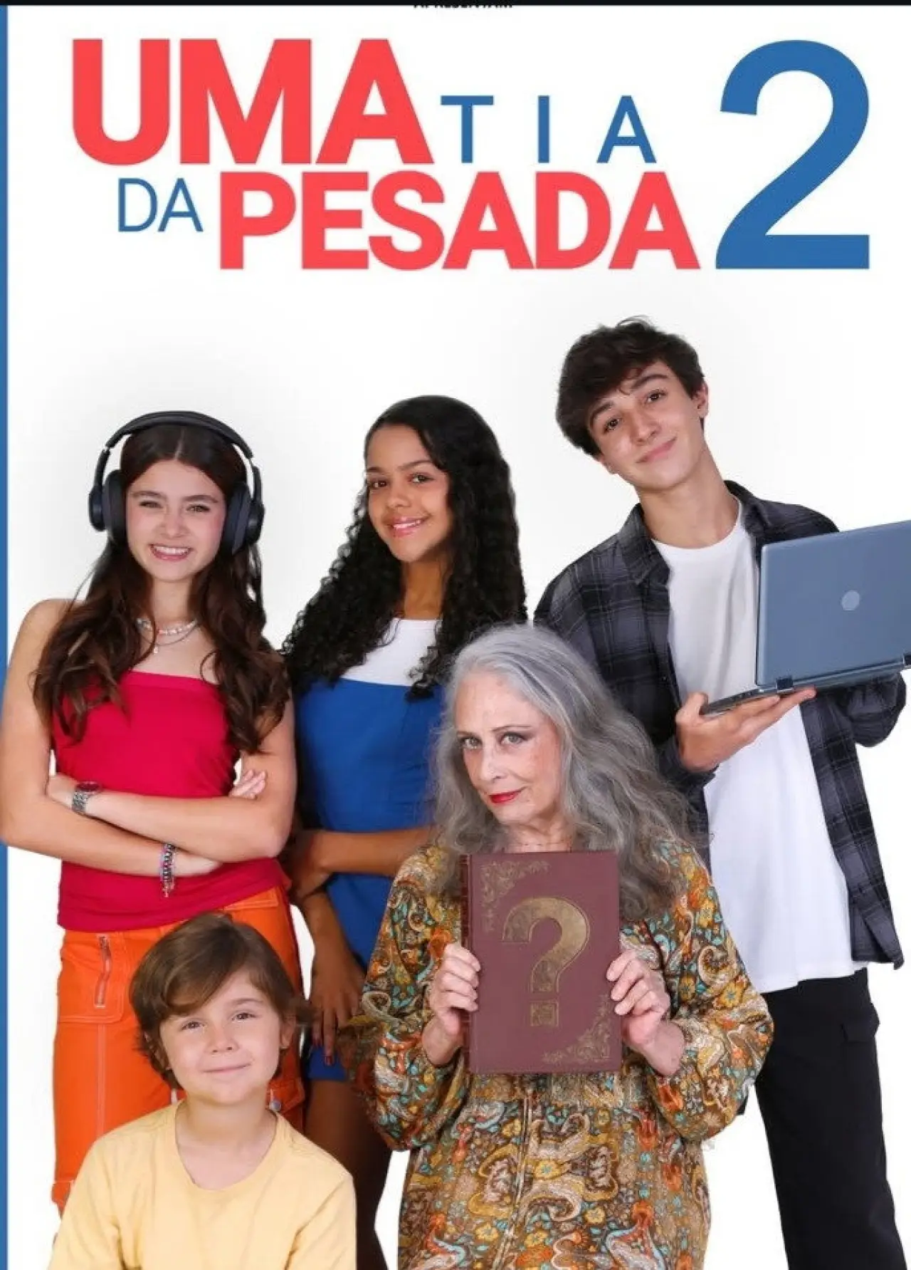 Постер до фільму "Uma Tia da Pesada 2"