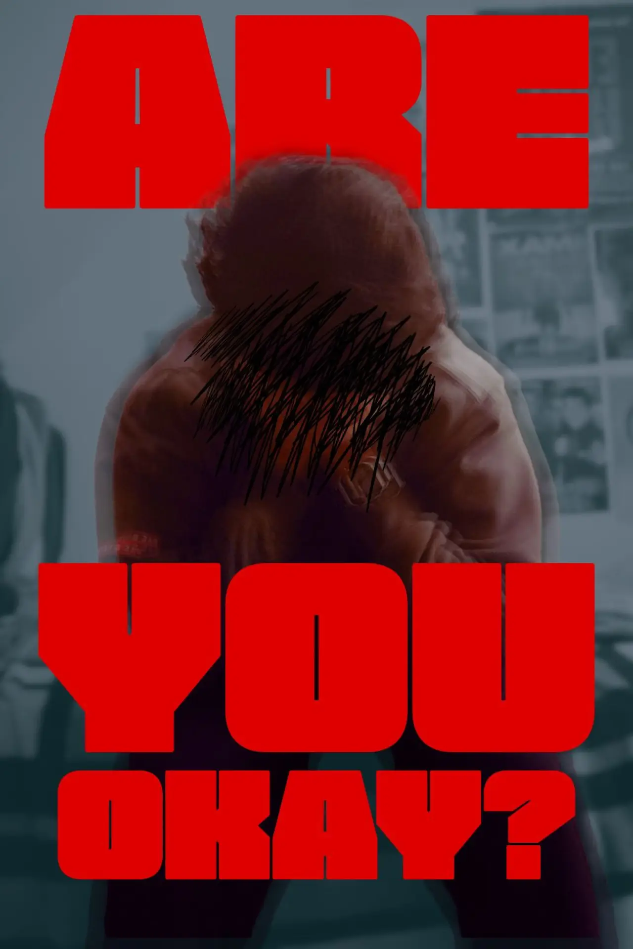 Постер до фільму "Are You Okay?"