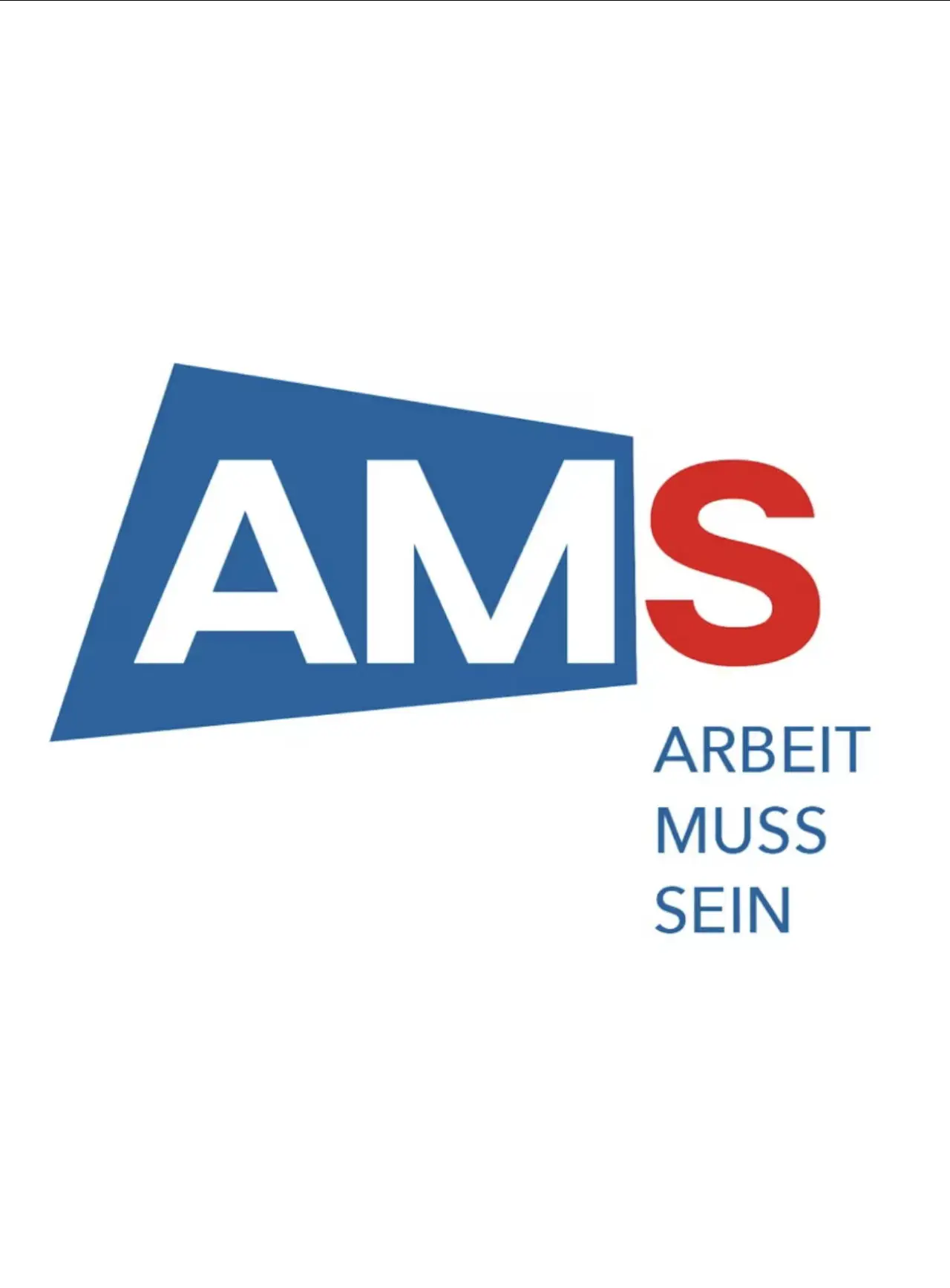 Постер до фільму "AMS - Arbeit Muss Sein"