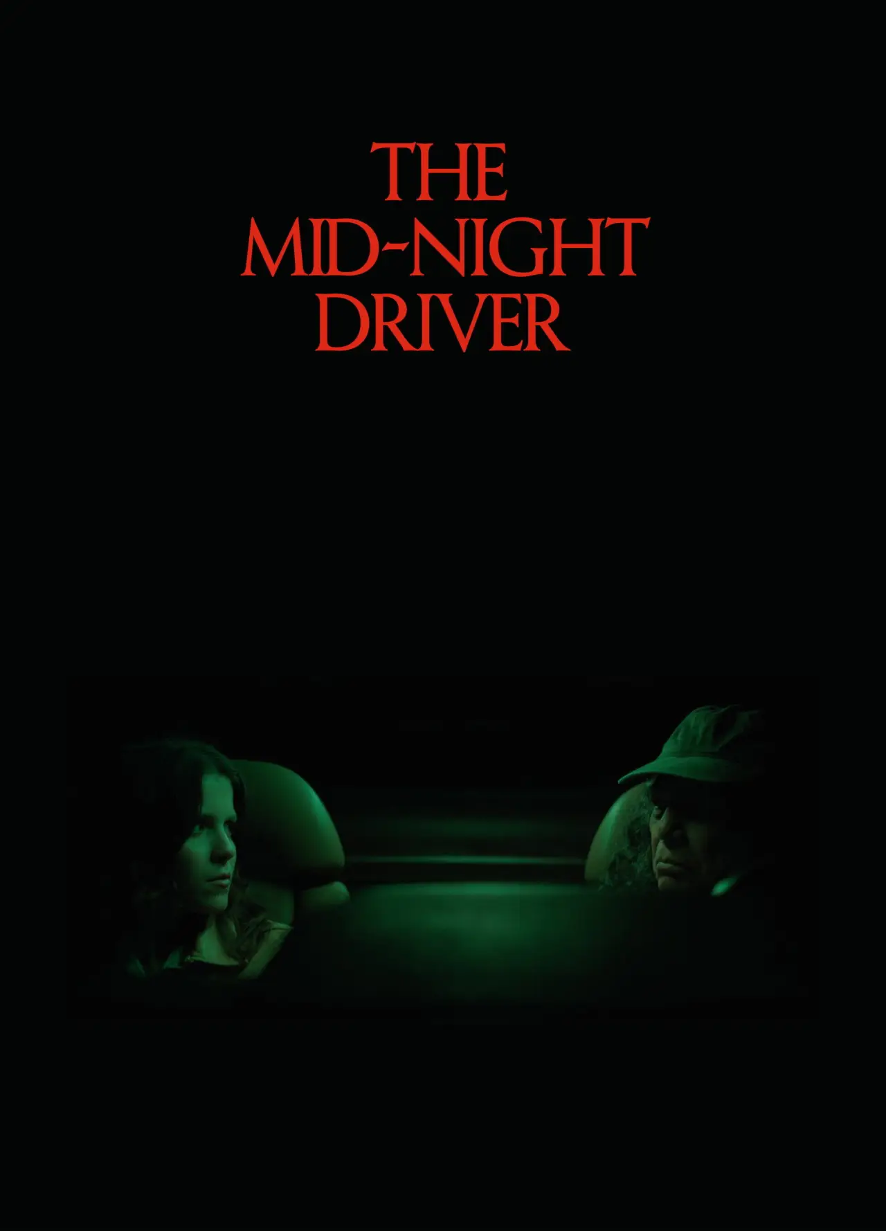 Постер до фільму "The Mid-Night Driver"