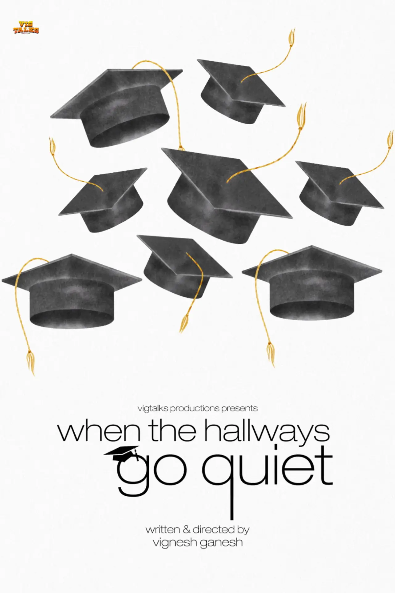 Постер до фільму "When the Hallways Go Quiet"
