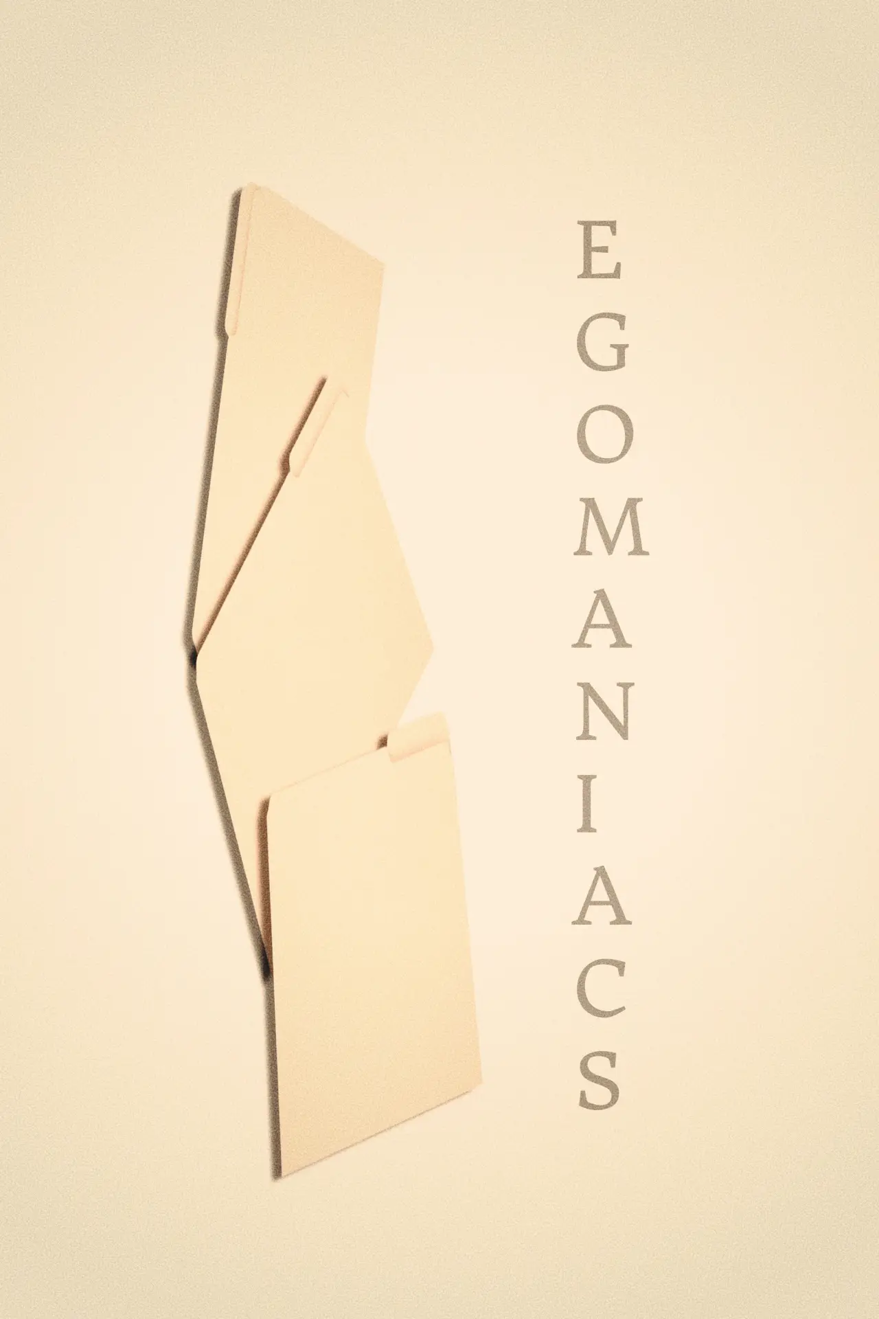 Постер до фільму "Egomaniacs"